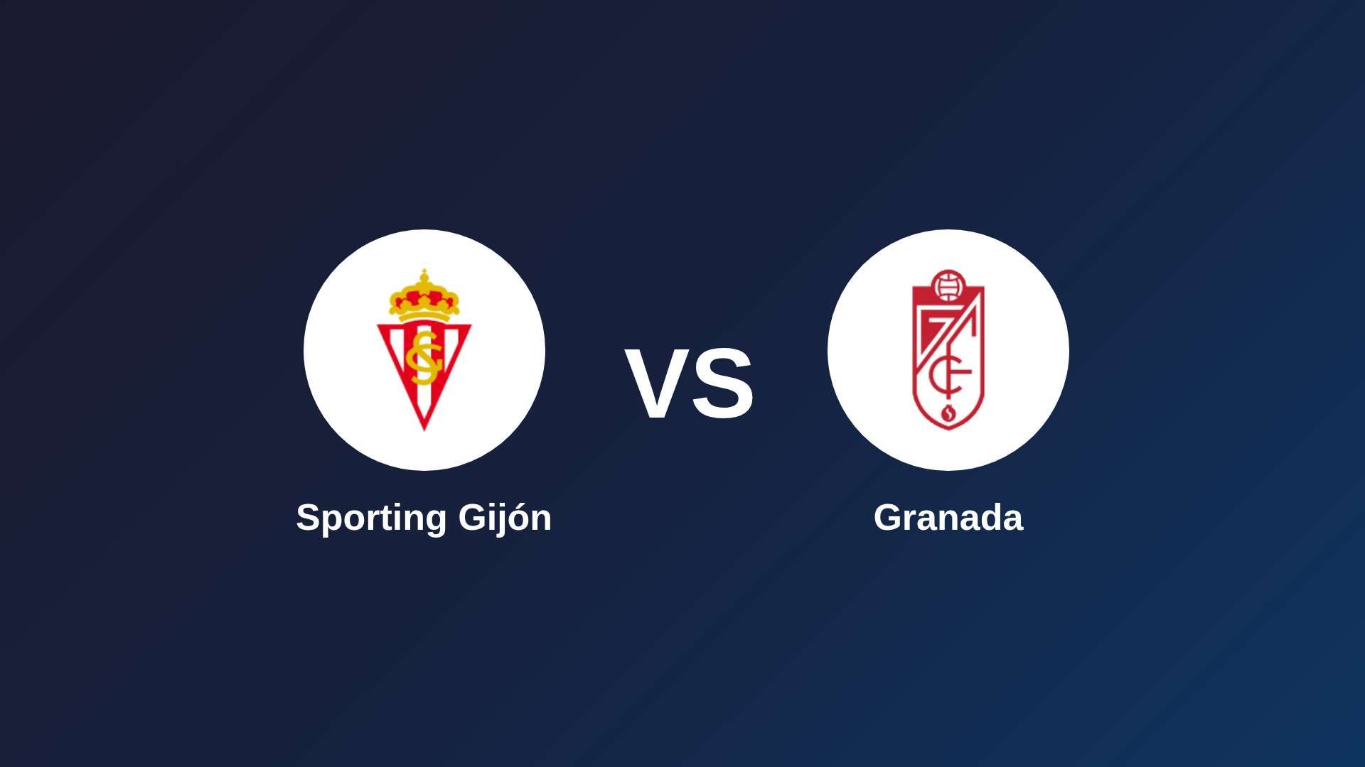 Sporting Gijón vs Granada