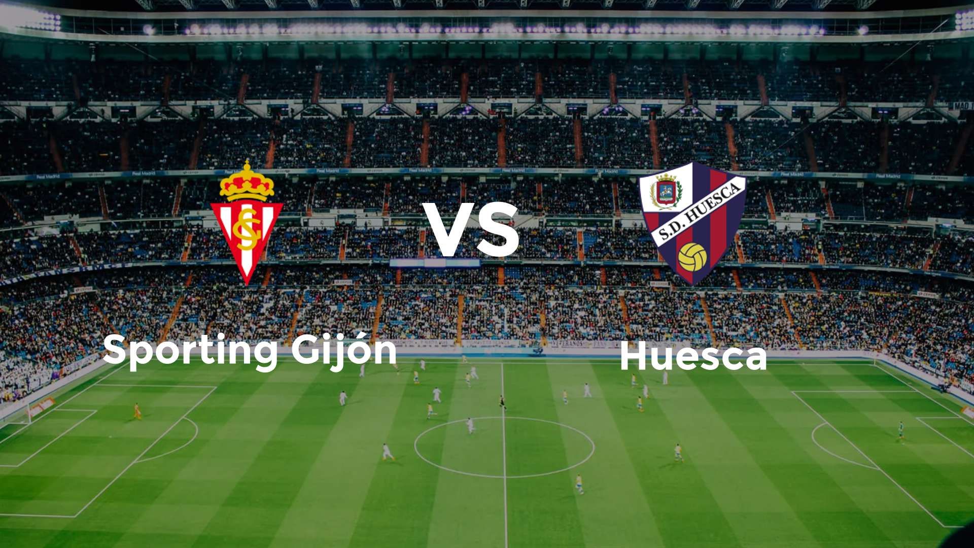 Sporting Gijón vs Huesca