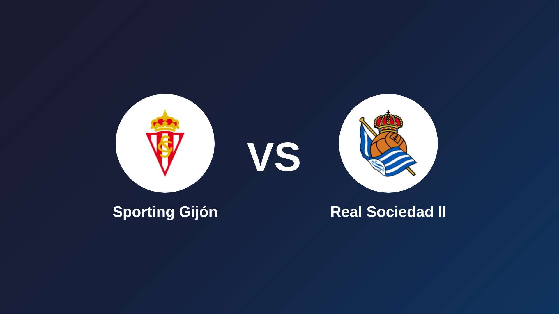 Sporting Gijón vs Real Sociedad II