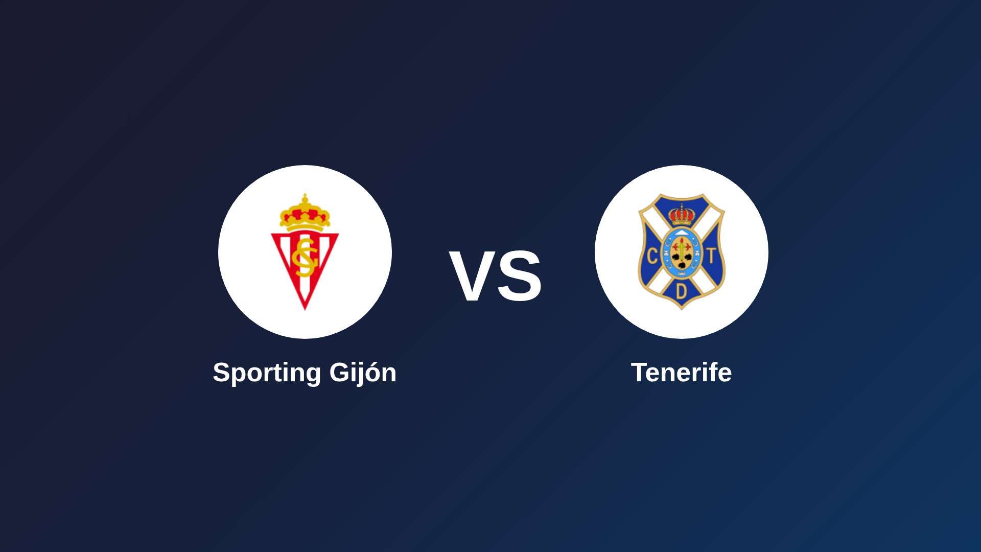 Sporting Gijón vs Tenerife