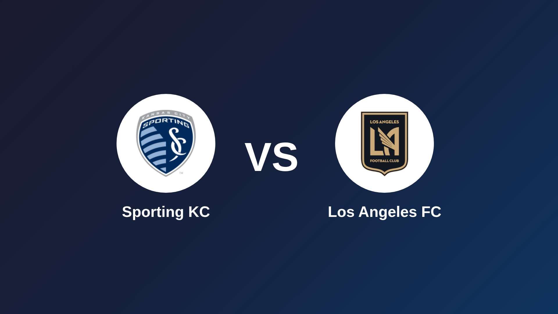 Sporting KC vs Los Angeles FC
