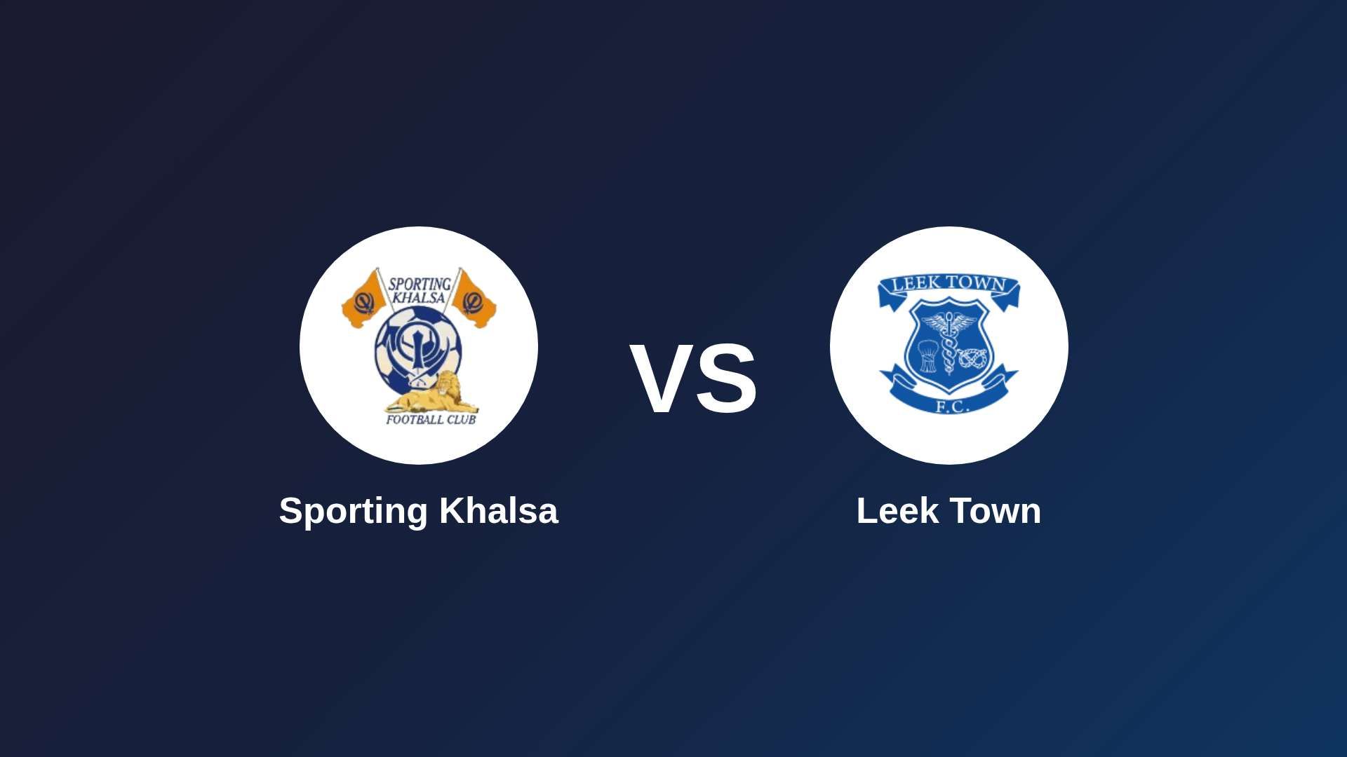 Sporting Khalsa vs Leek Town