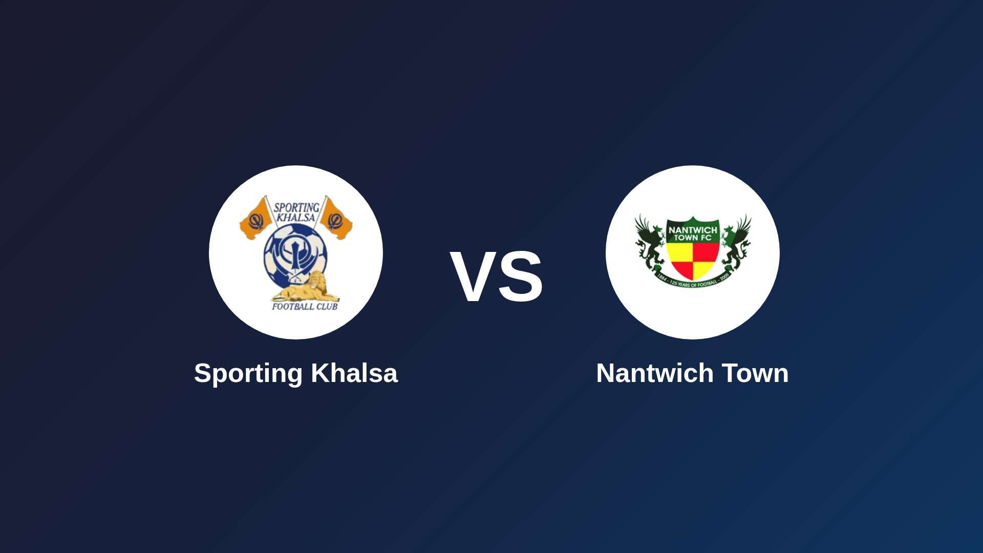 Sporting Khalsa vs Nantwich Town