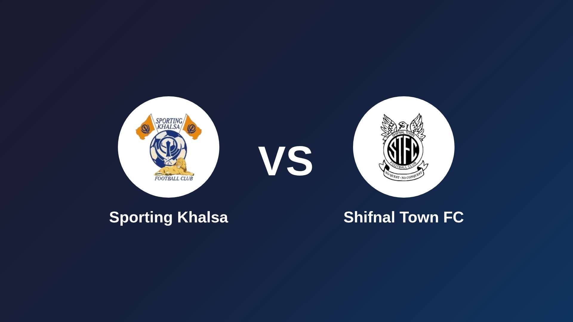 Sporting Khalsa vs Shifnal Town FC