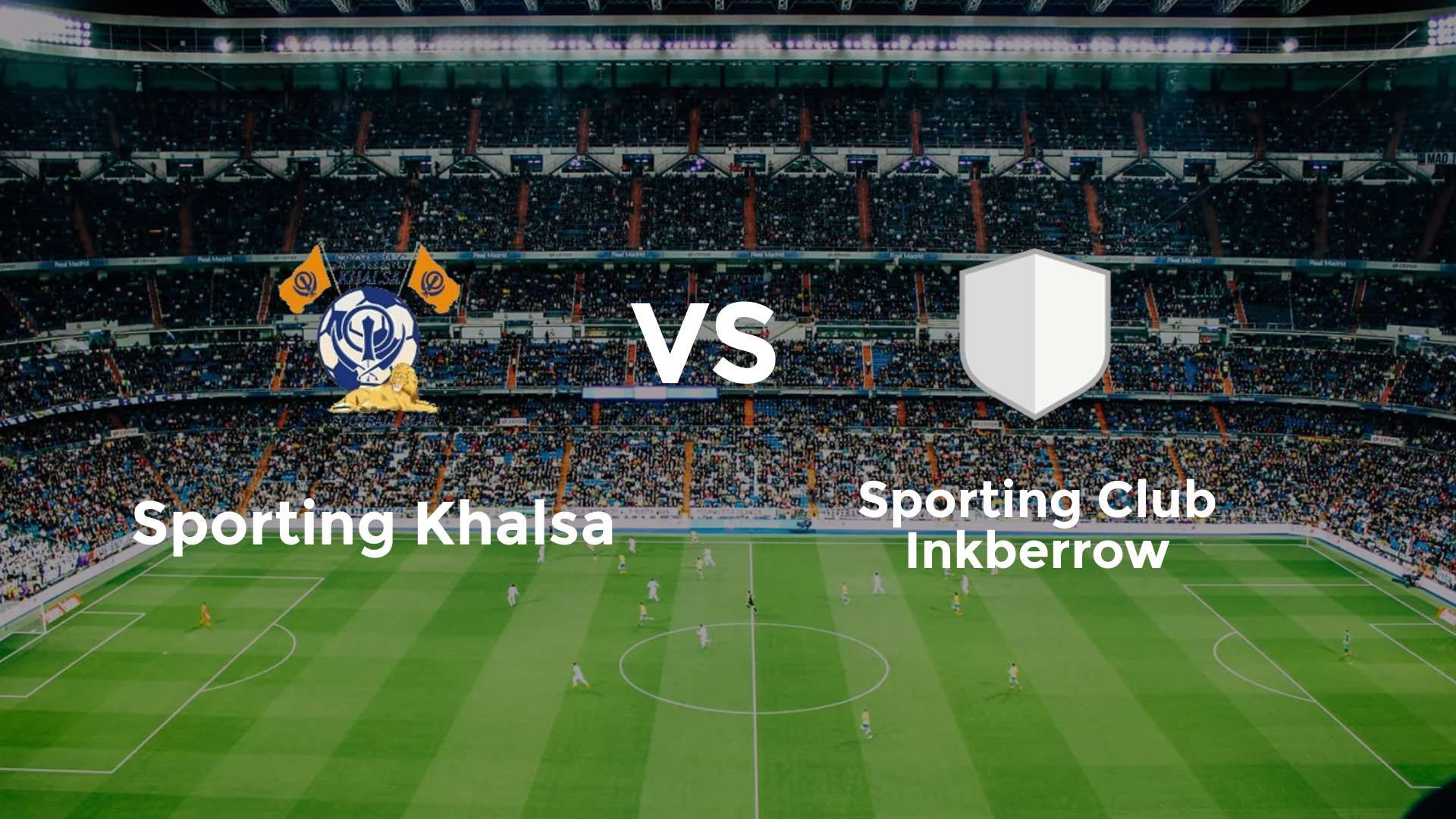 Sporting Khalsa vs Sporting Club Inkberrow