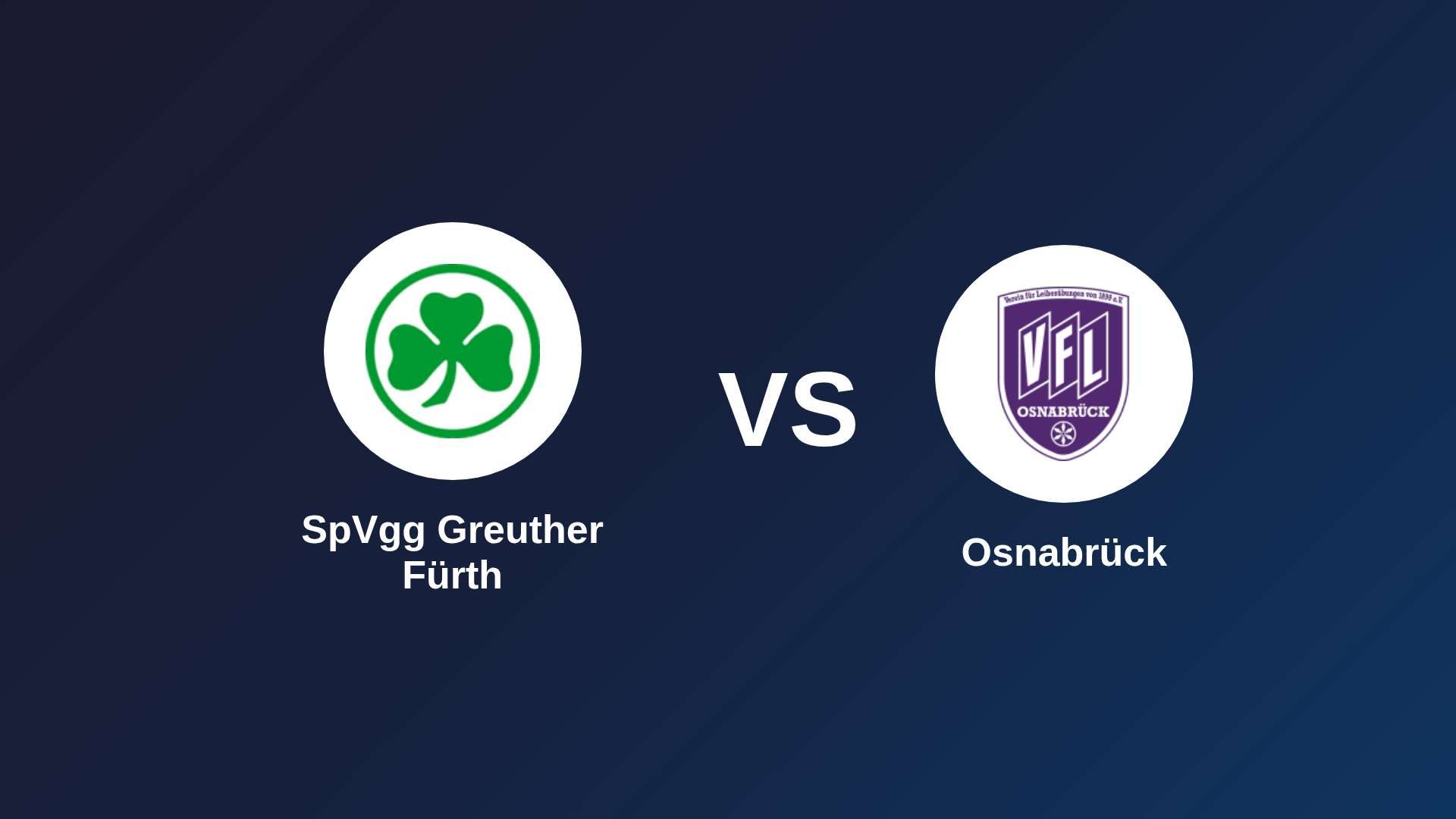 SpVgg Greuther Fürth vs Osnabrück