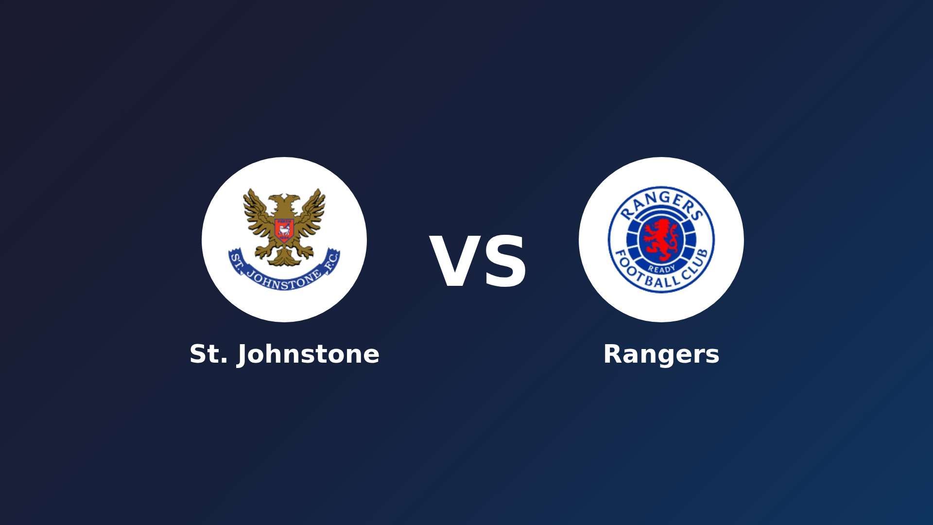 St. Johnstone vs Rangers
