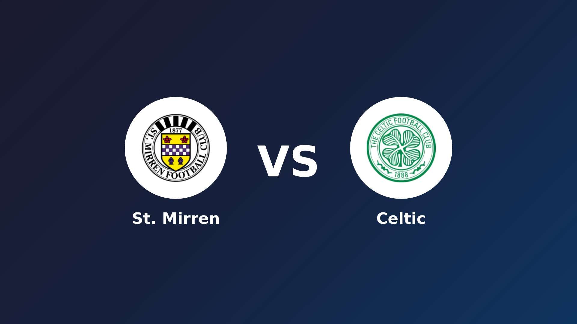St. Mirren vs Celtic
