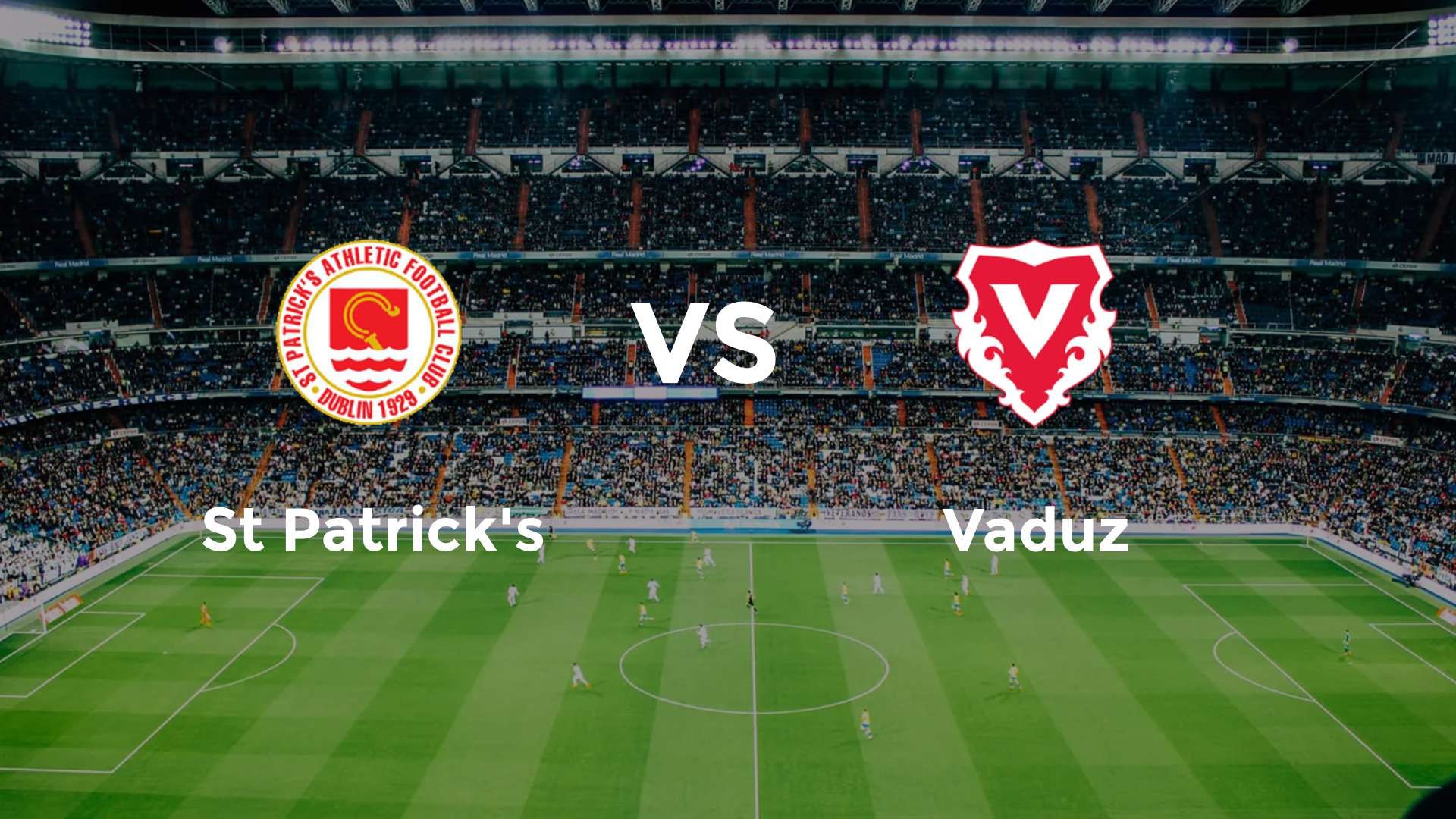 St Patrick's vs Vaduz