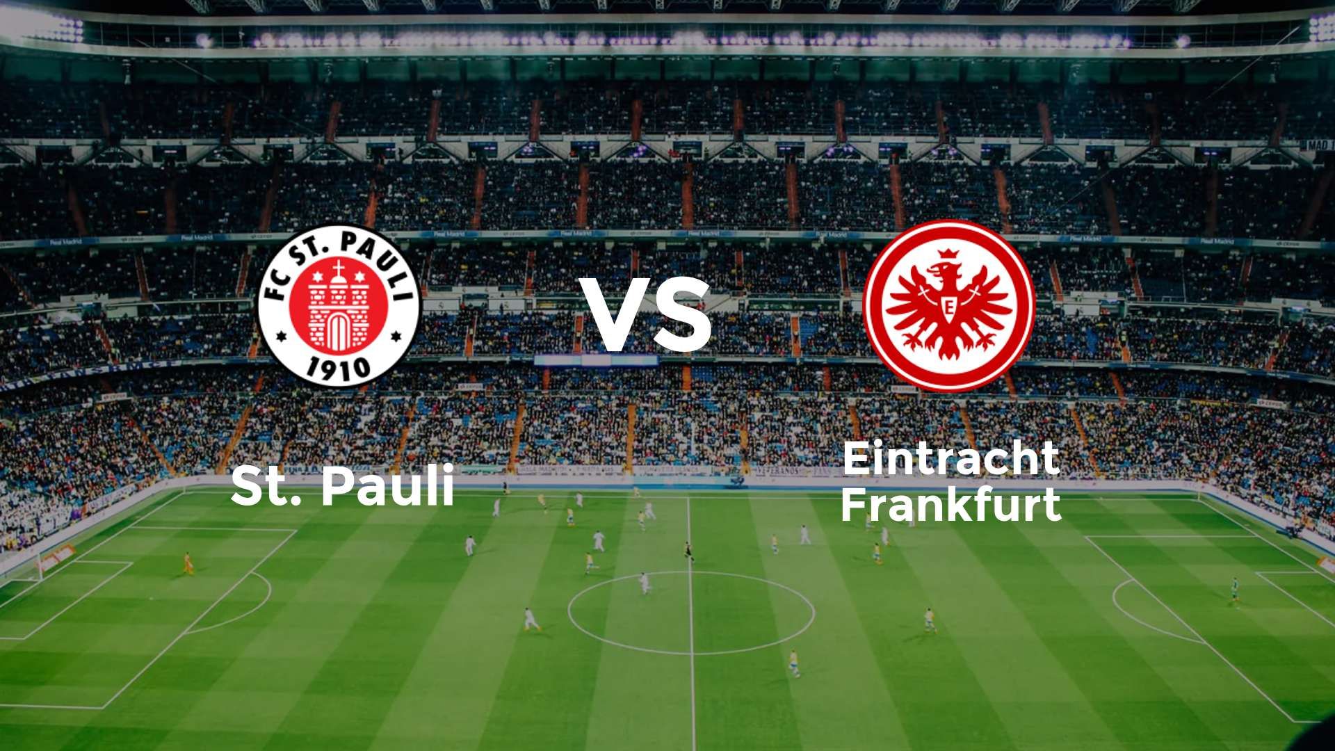 St. Pauli vs Eintracht Frankfurt