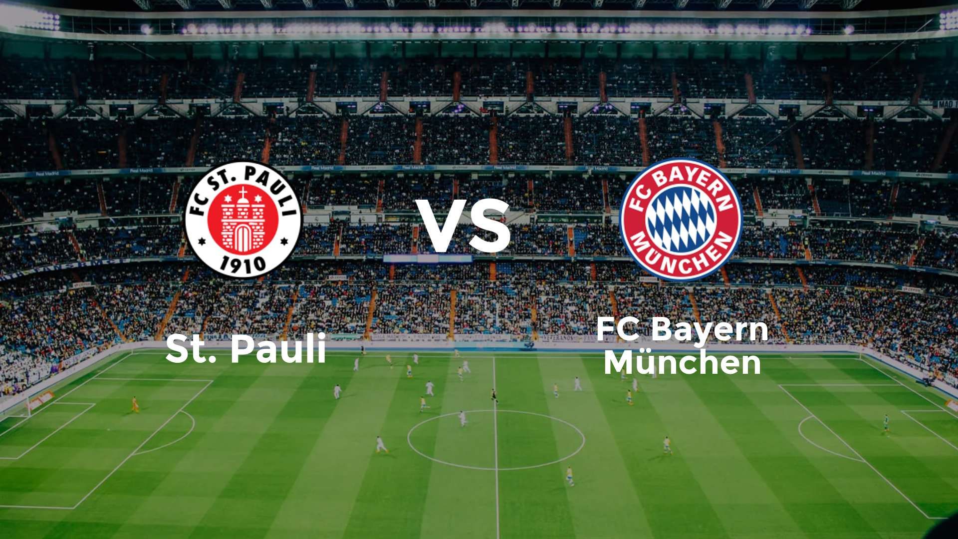 St. Pauli vs FC Bayern München