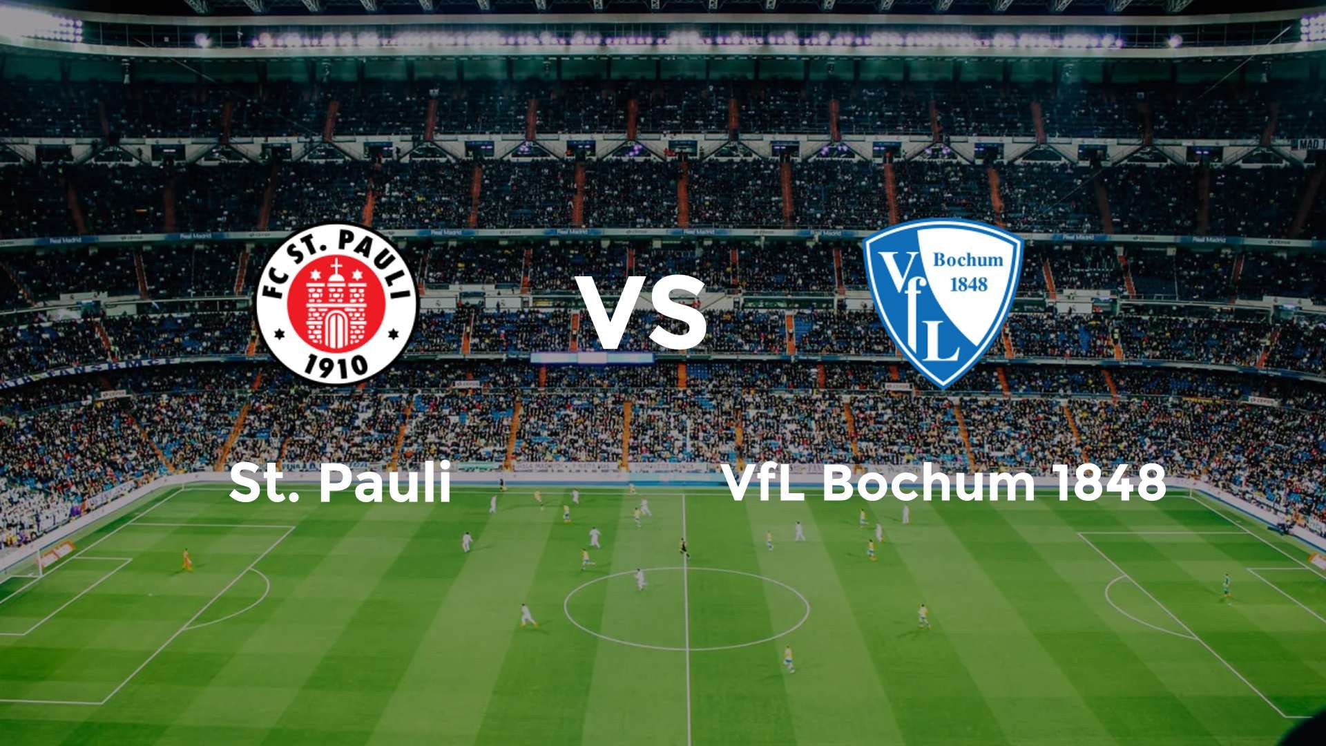 St. Pauli vs VfL Bochum 1848