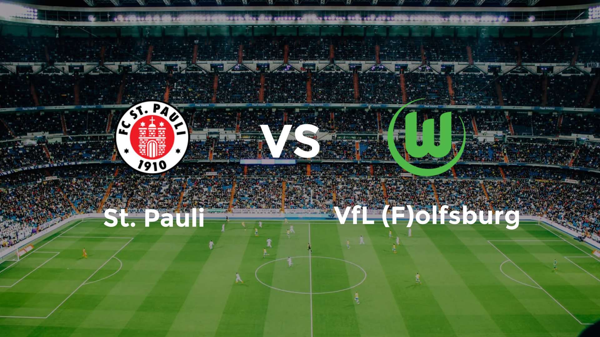 St. Pauli vs VfL (F)olfsburg