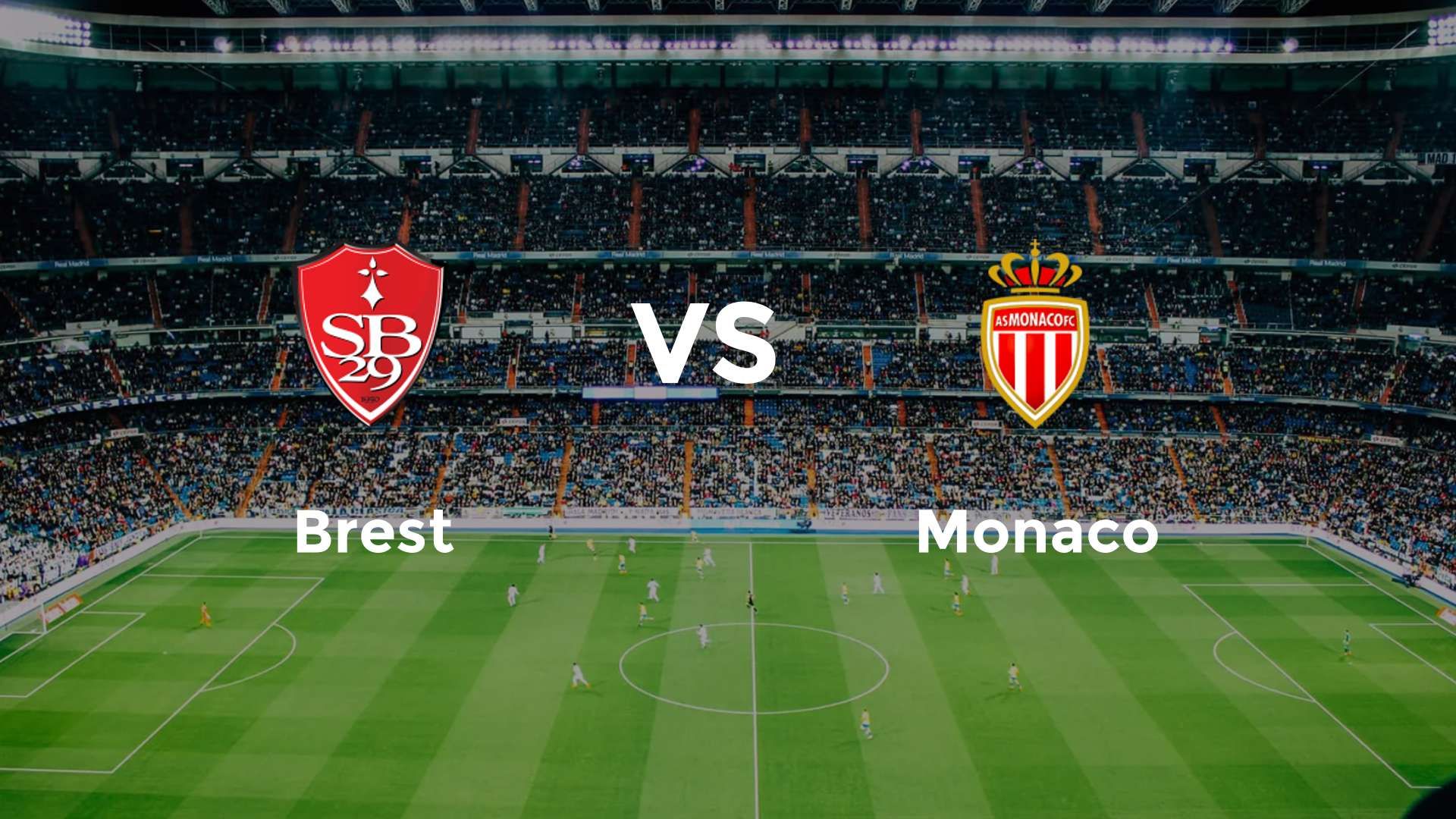 Brest vs Monaco