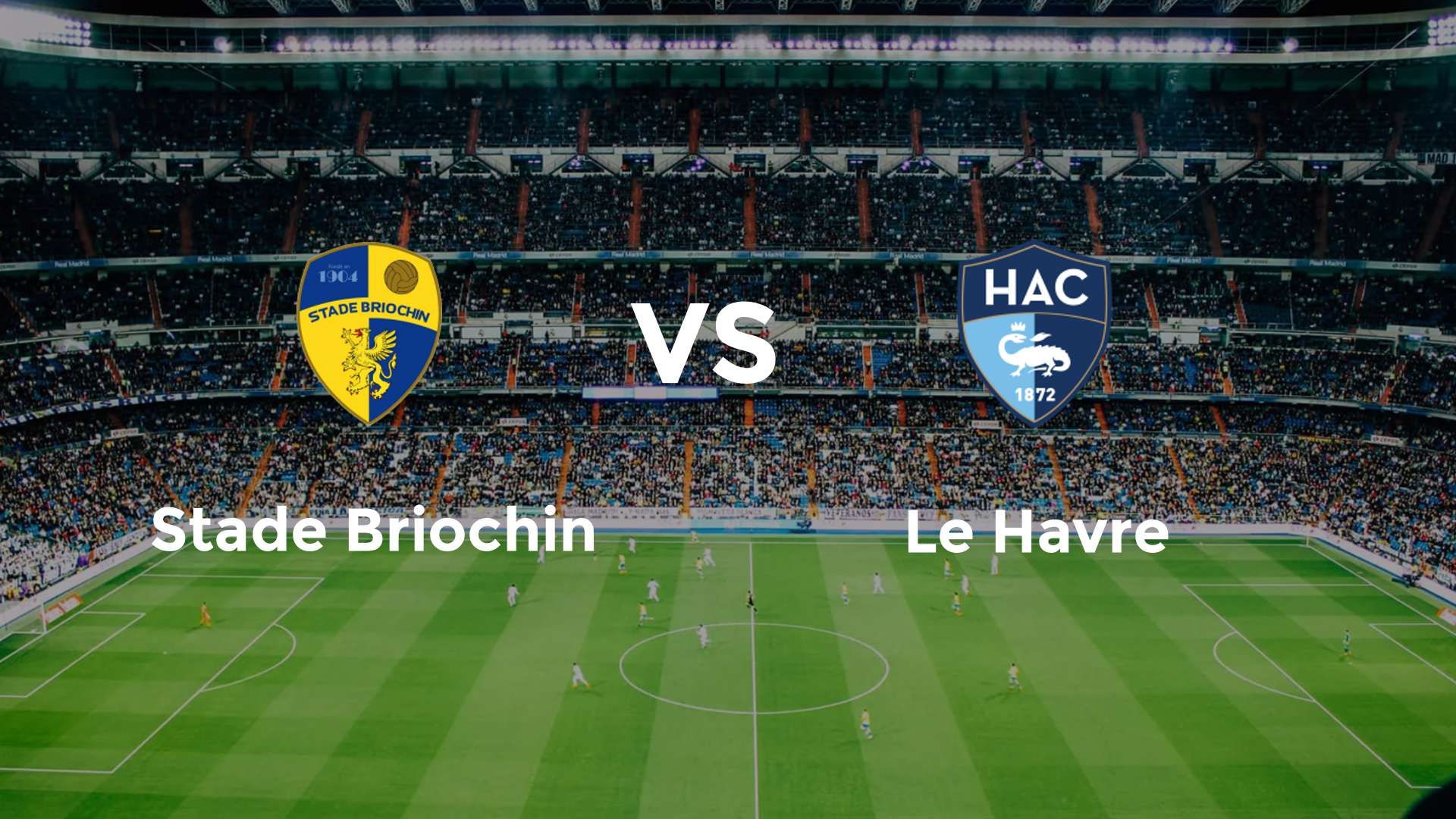Stade Briochin vs Le Havre