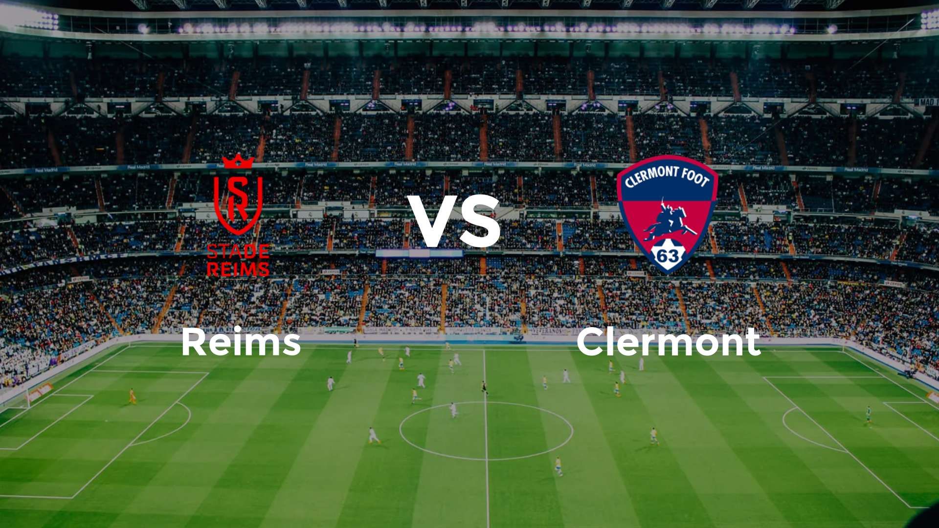 Reims vs Clermont