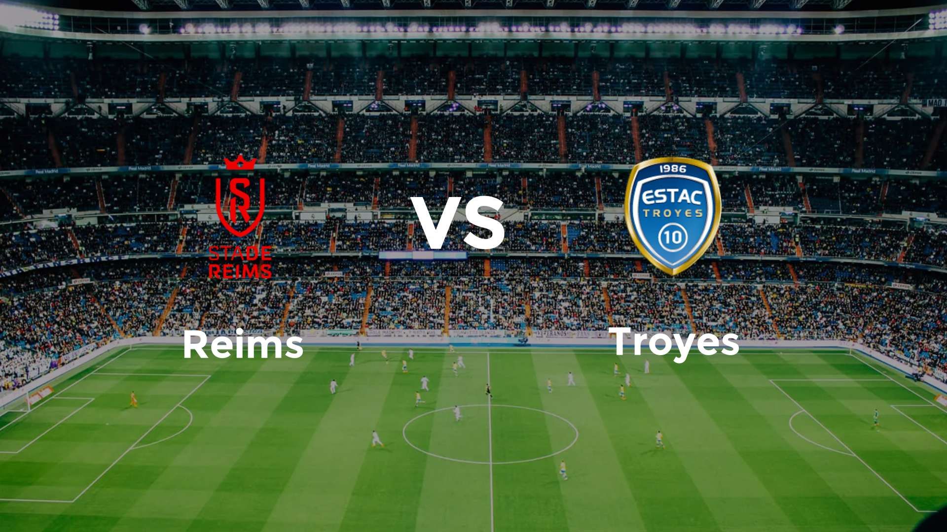 Reims vs Troyes