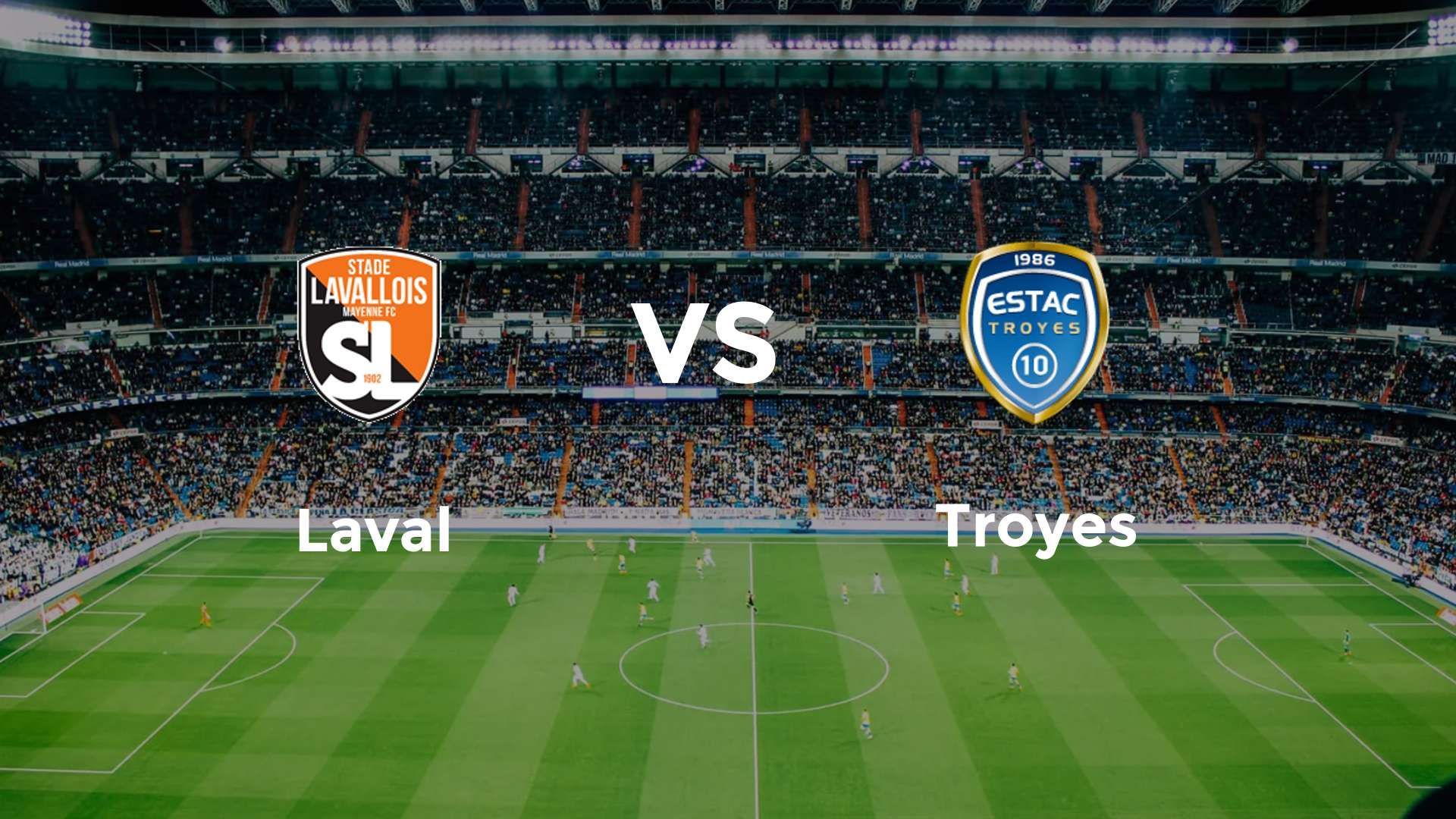Laval vs Troyes