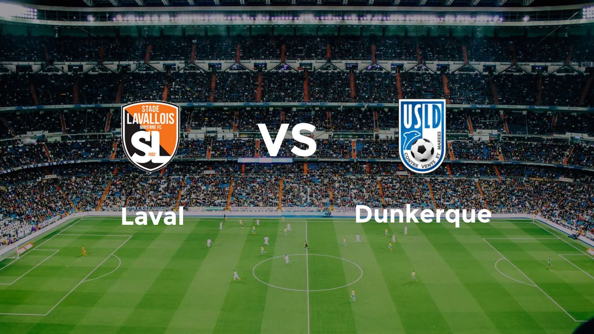 Laval vs Dunkerque