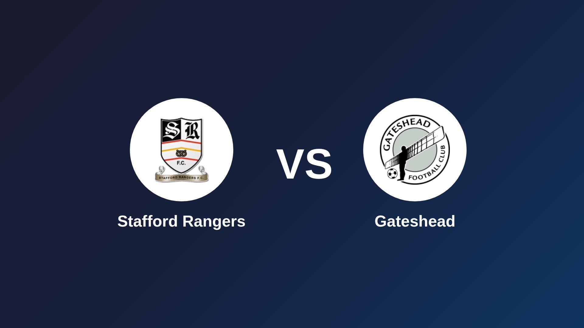 Stafford Rangers vs Gateshead