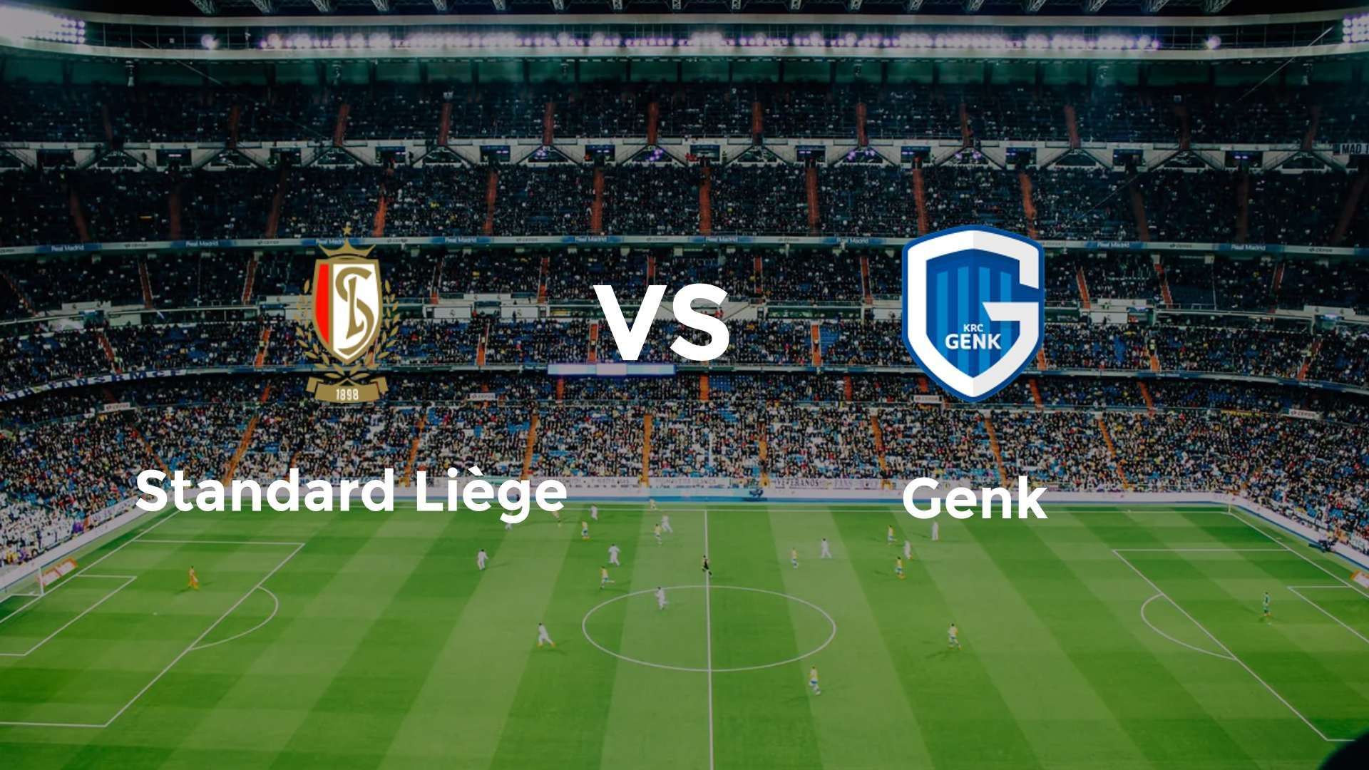 Standard Liège vs Genk