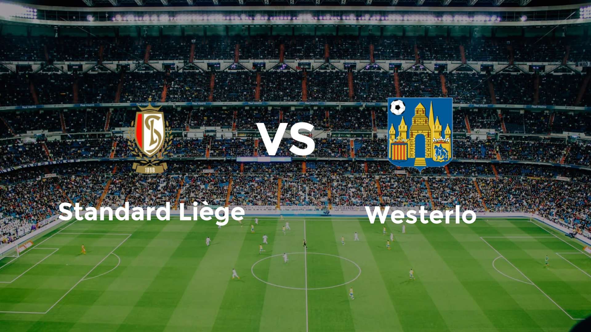 Standard Liège vs (F)esterlo
