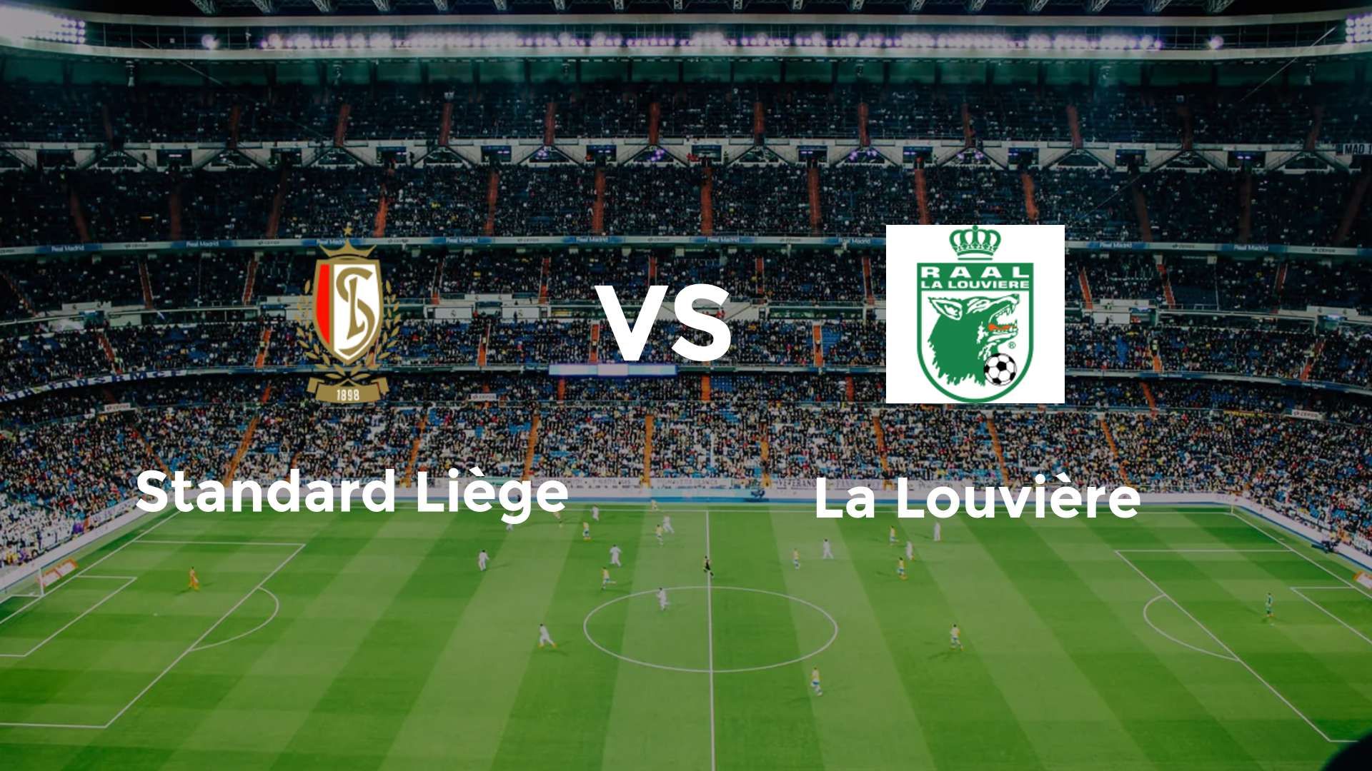Standard Liège vs La Louvière