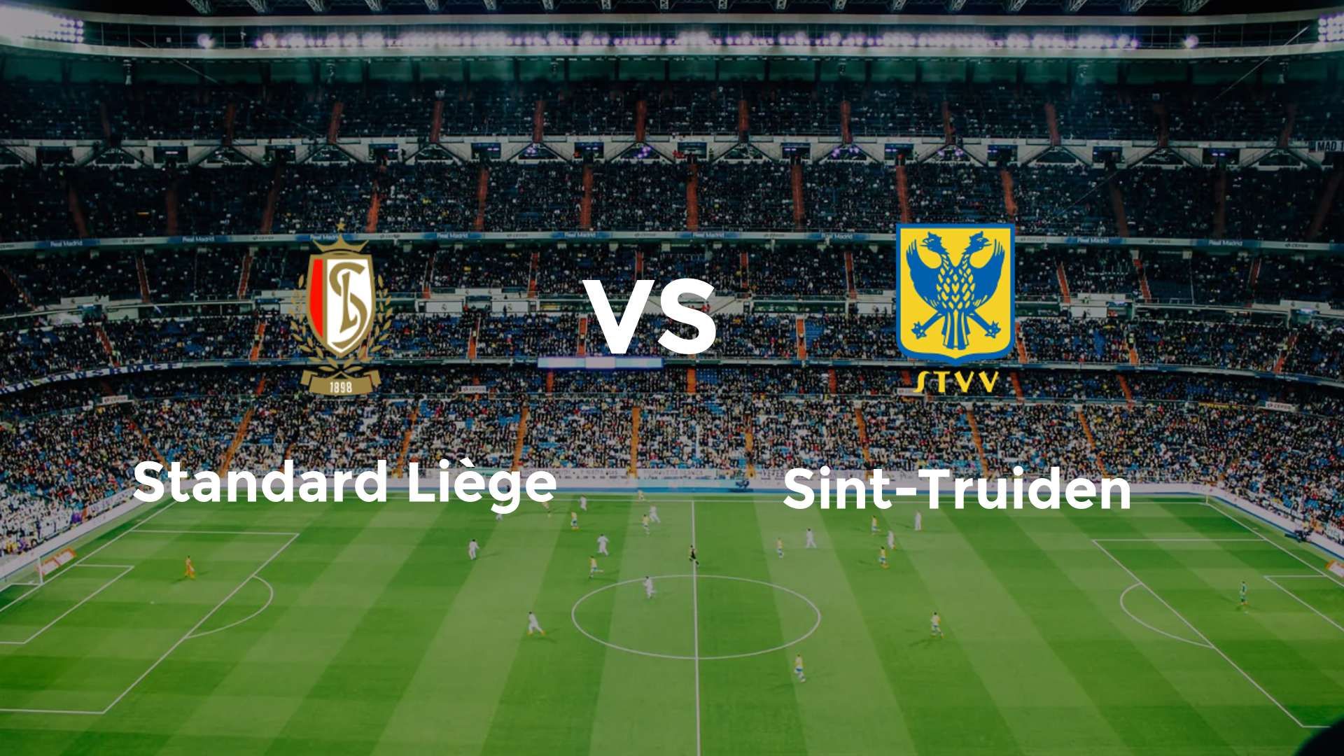 Standard Liège vs Sint-Truiden
