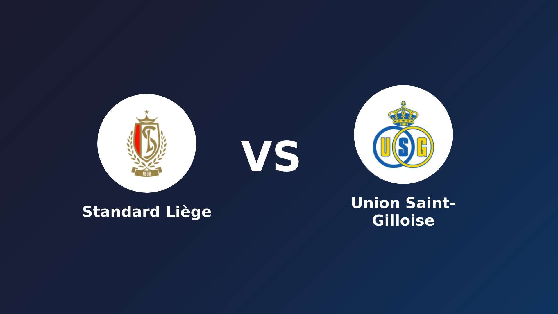 Standard Liège vs Union Saint-Gilloise