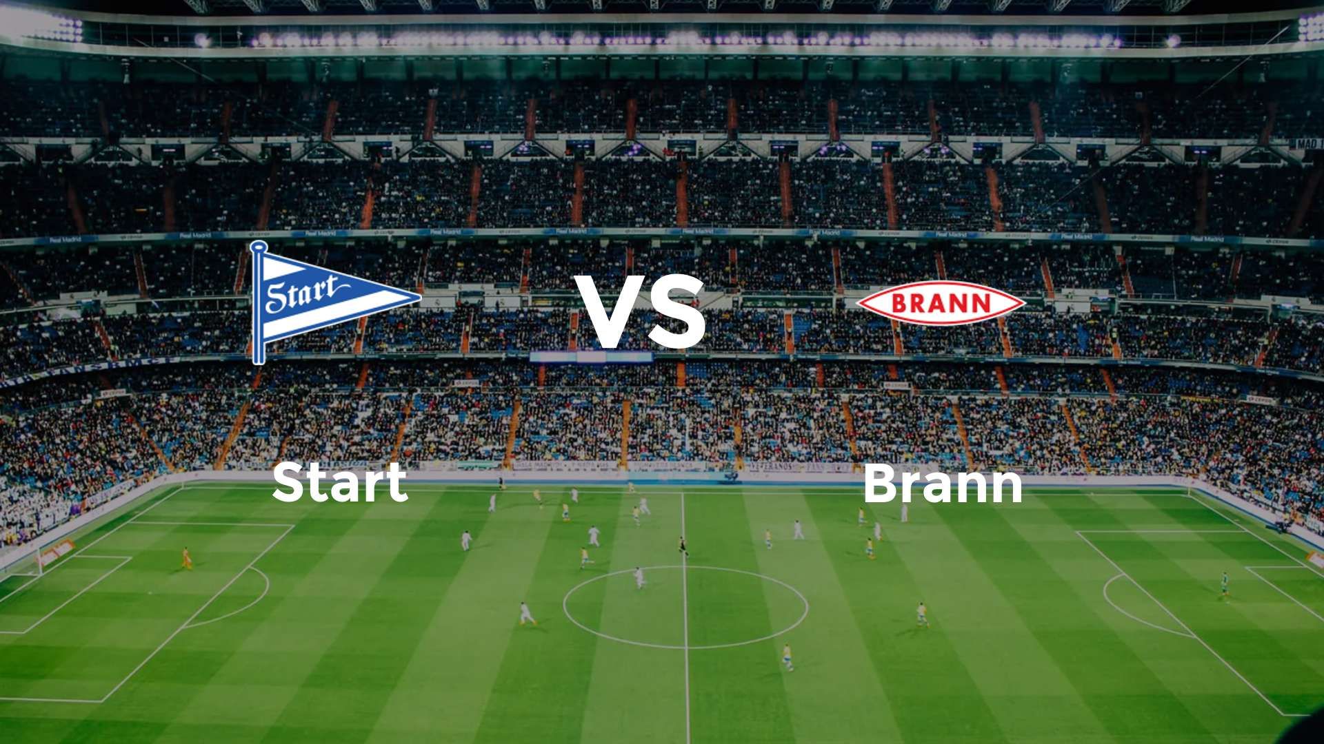 Start vs Brann