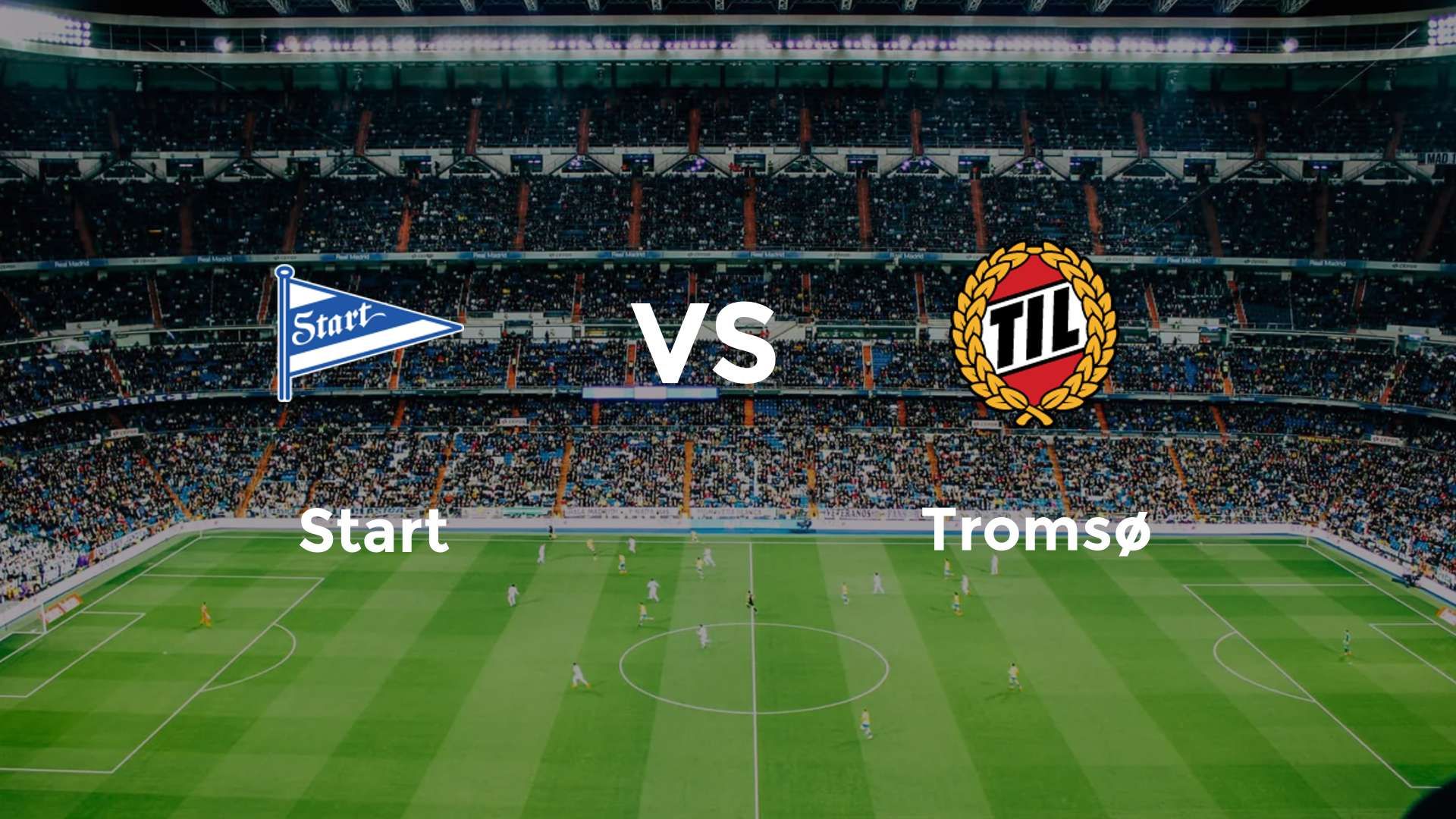 Start vs Tromsø