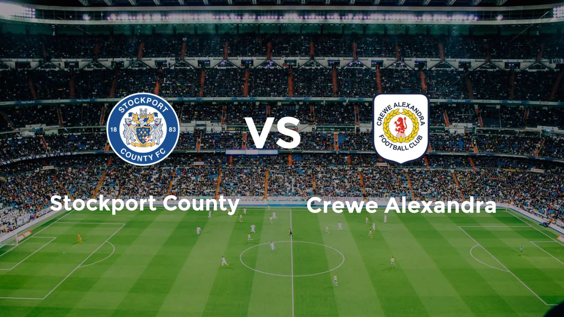 Stockport County vs Crewe Alexandra