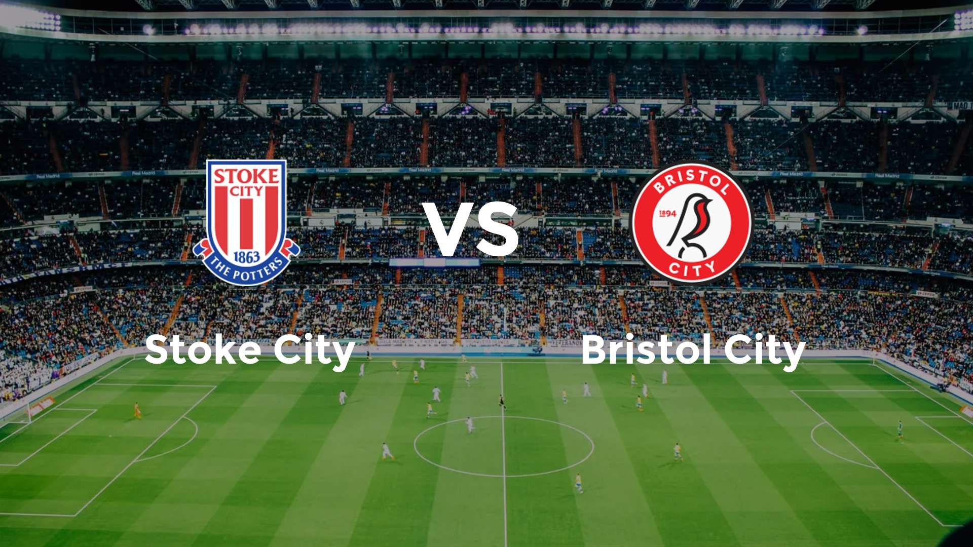 Stoke City vs Bristol City