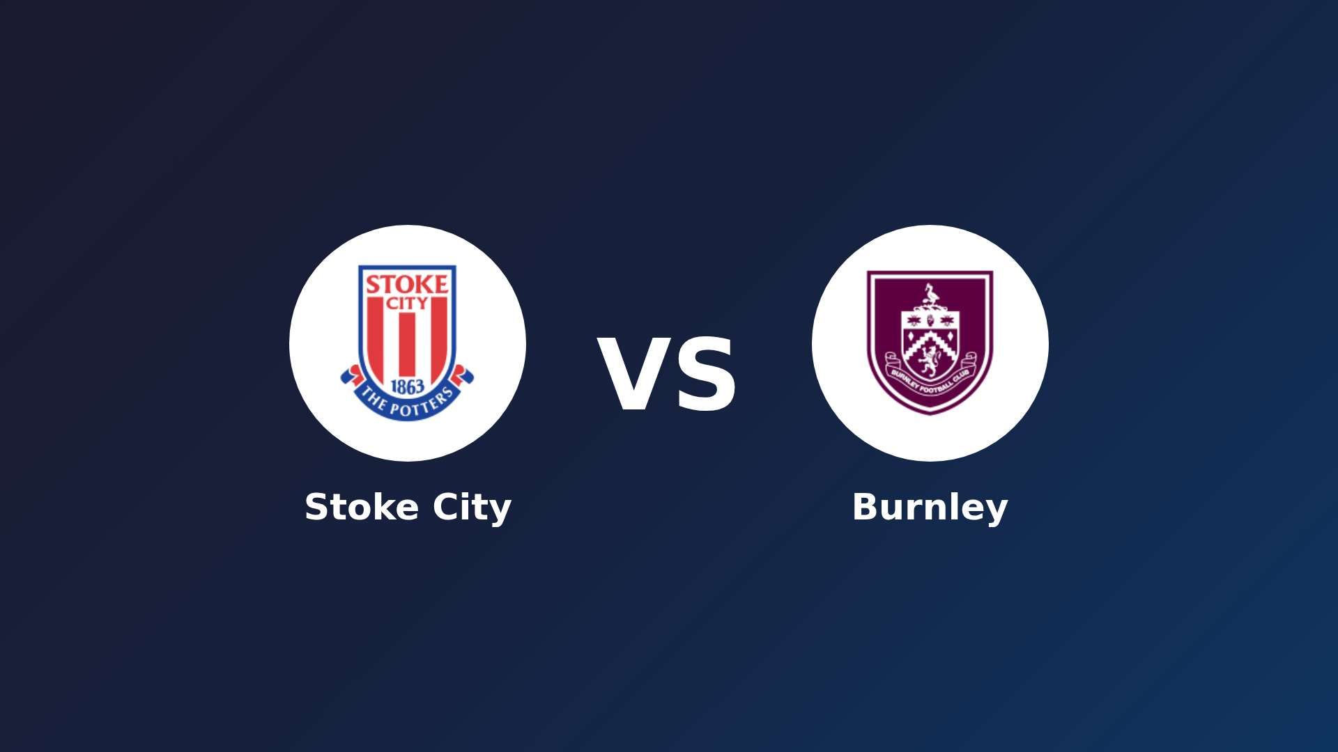 Stoke City vs Burnley