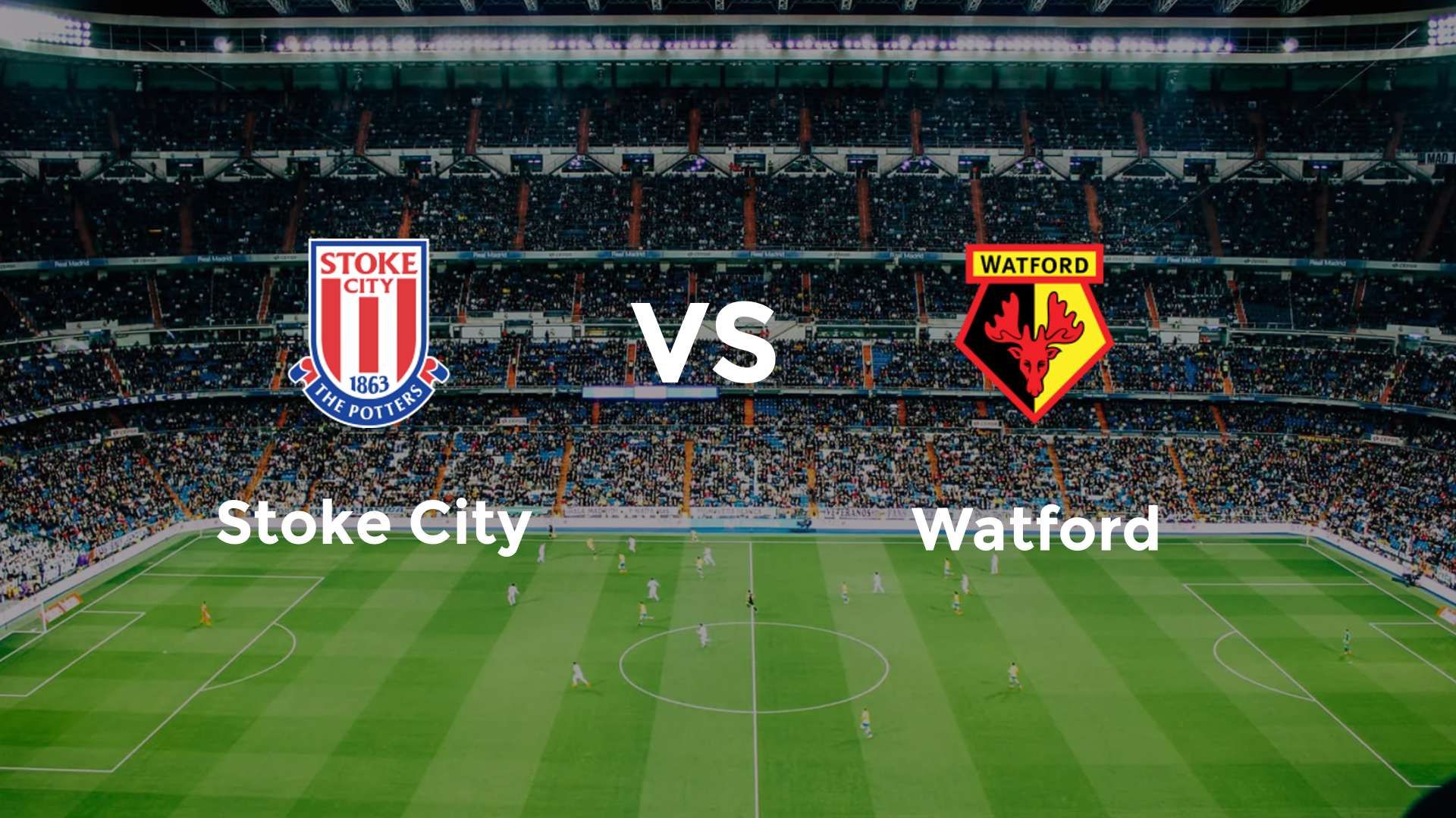 Stoke City vs (F)atford