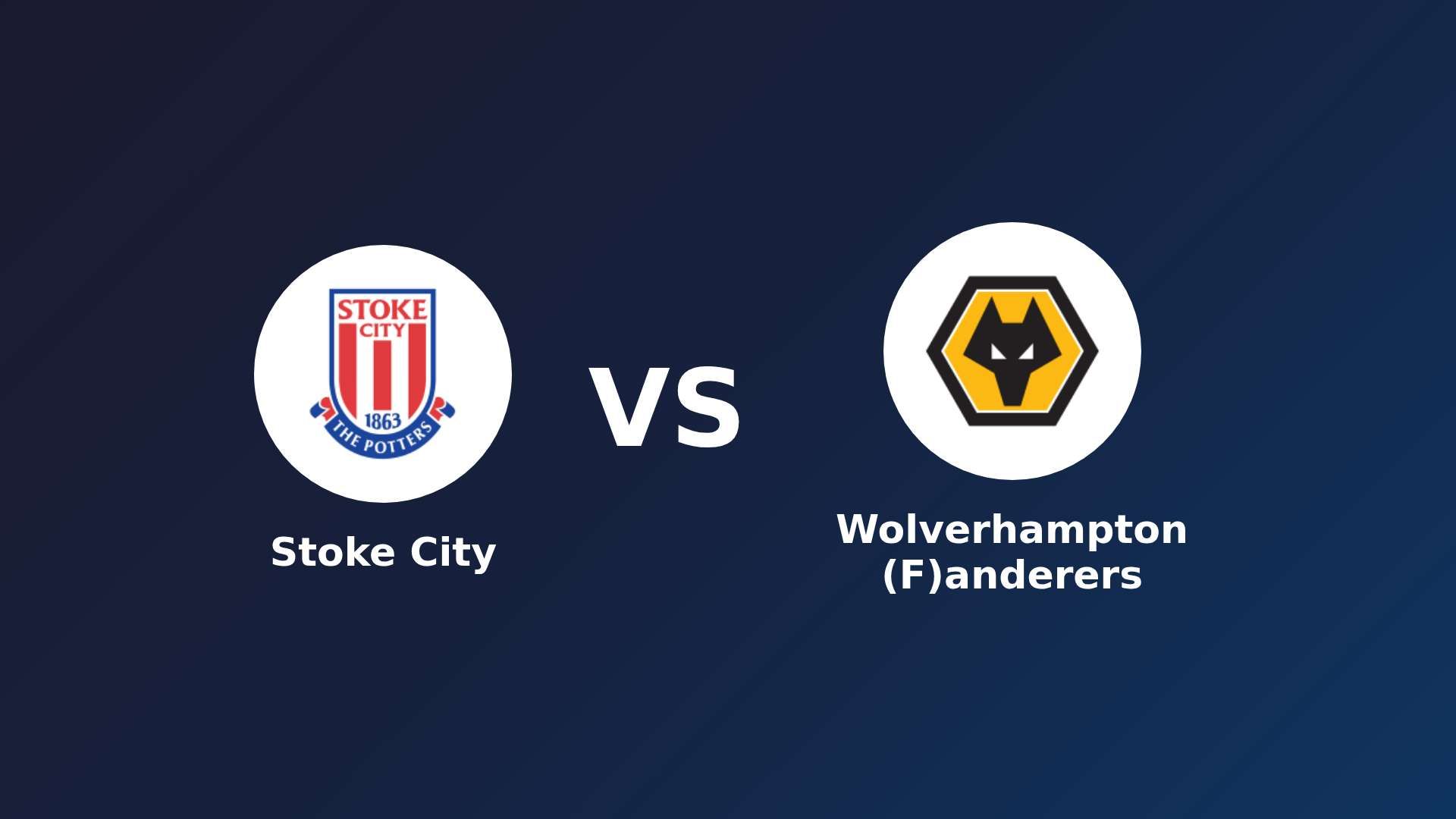 Stoke City vs (F)olverhampton (F)anderers