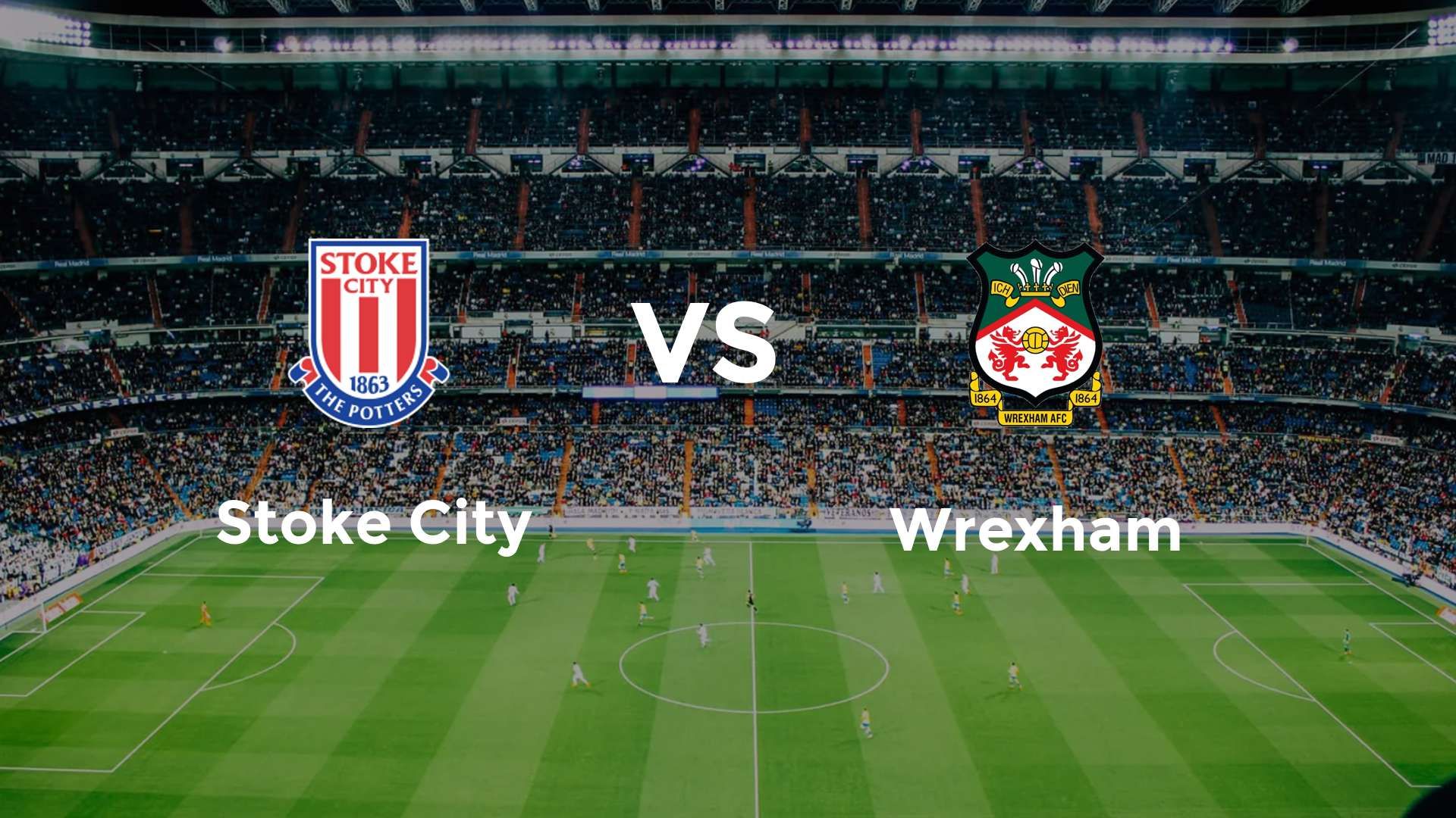 Stoke City vs (F)rexham