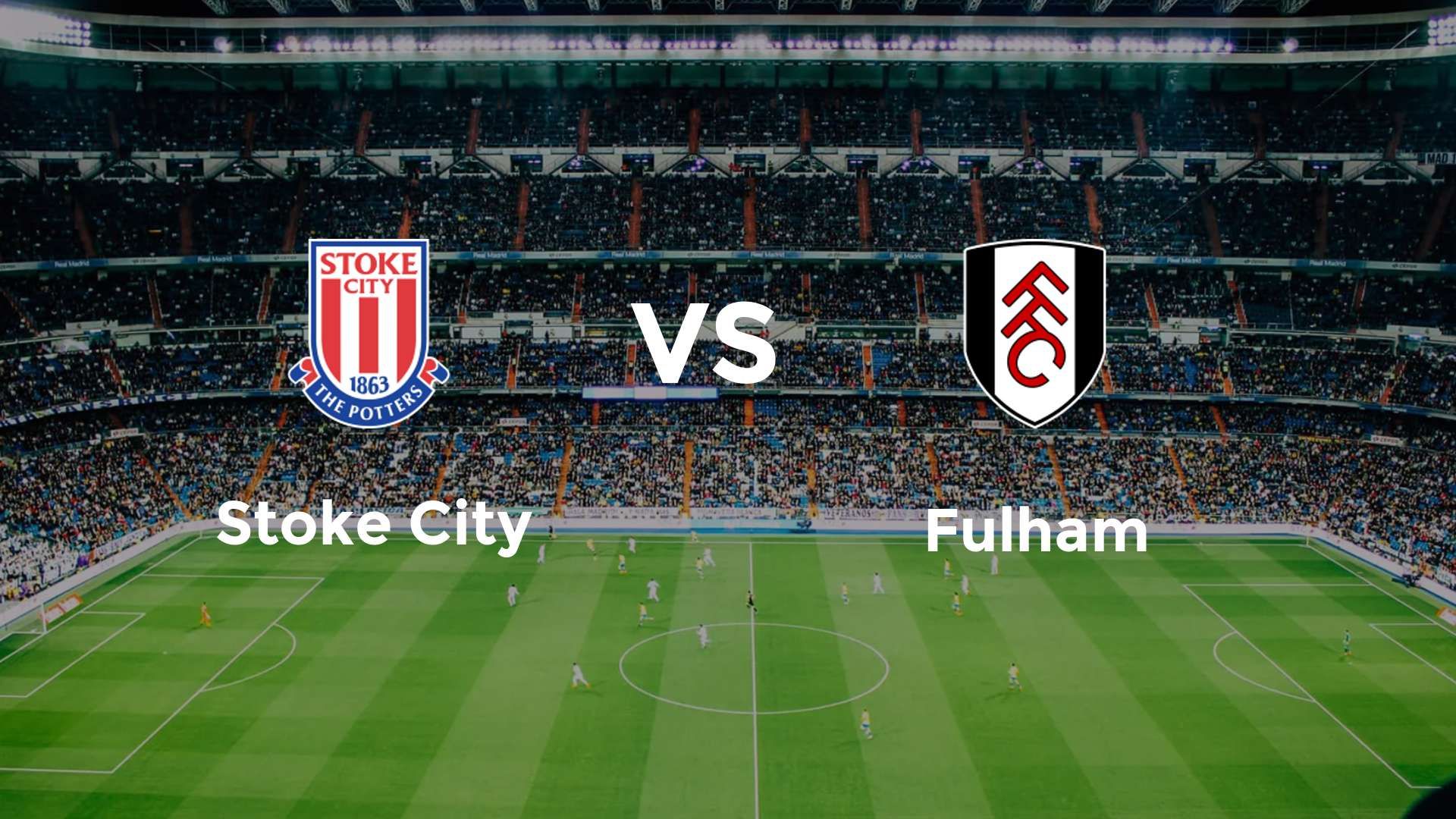 Stoke City vs Fulham