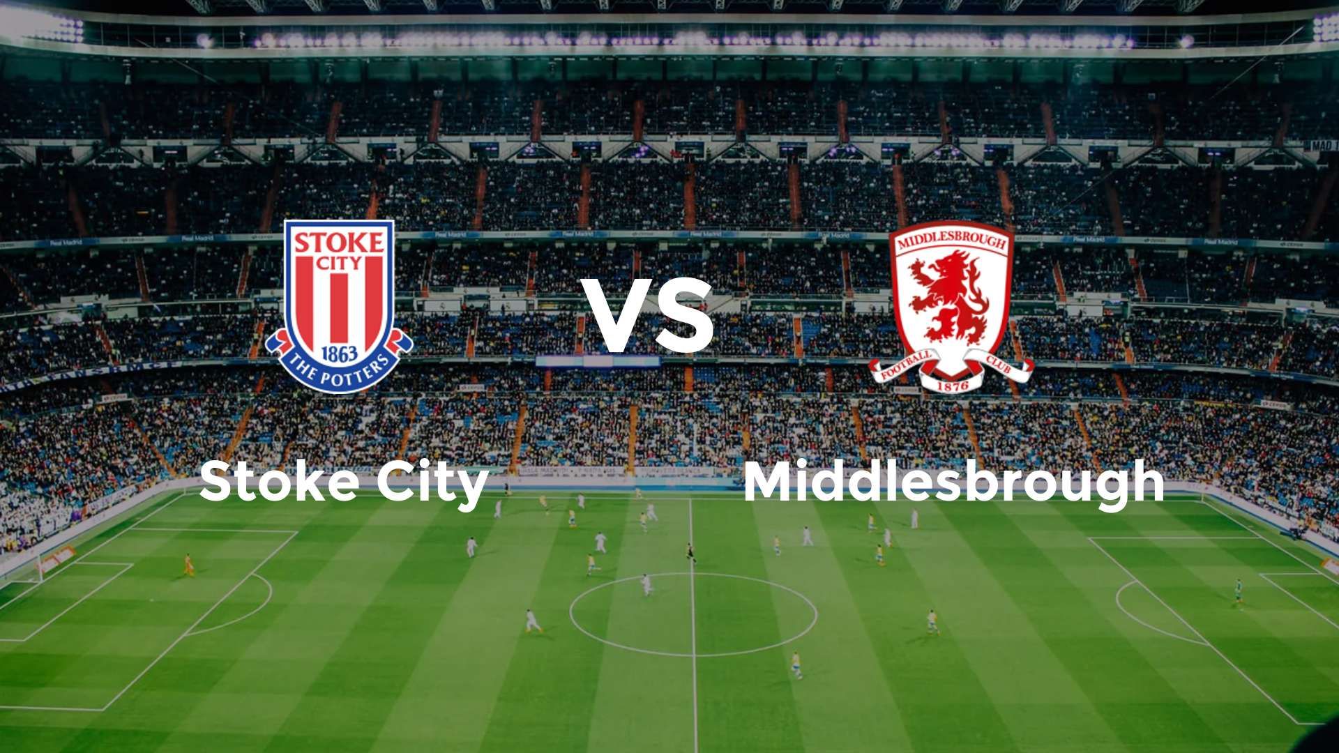 Stoke City vs Middlesbrough