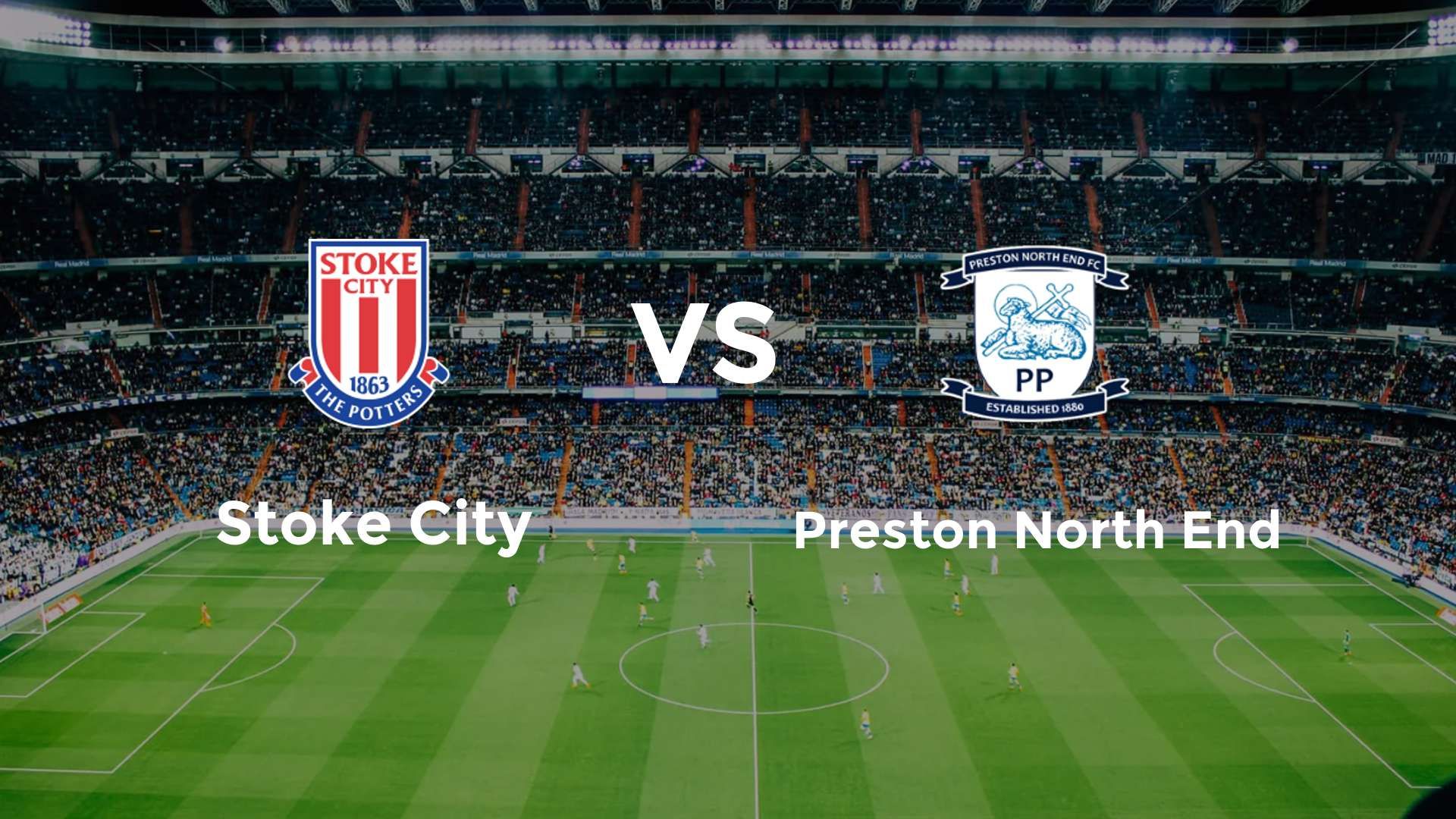 Stoke City vs Preston North End