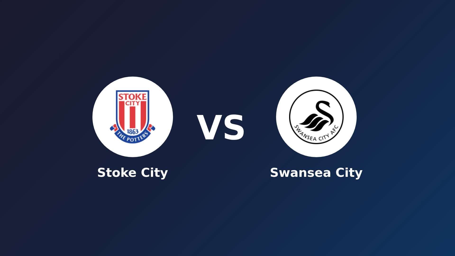 Stoke City vs Swansea City