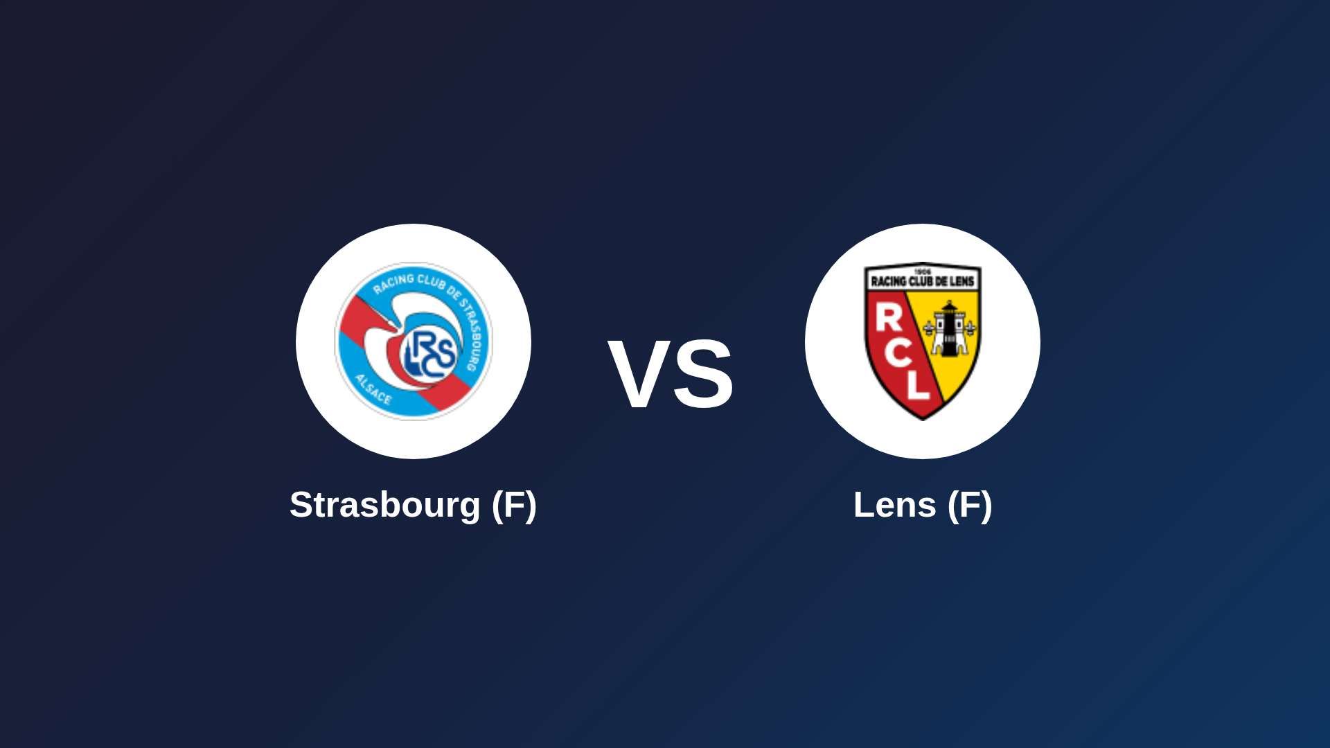 Strasbourg (F) vs Lens (F)