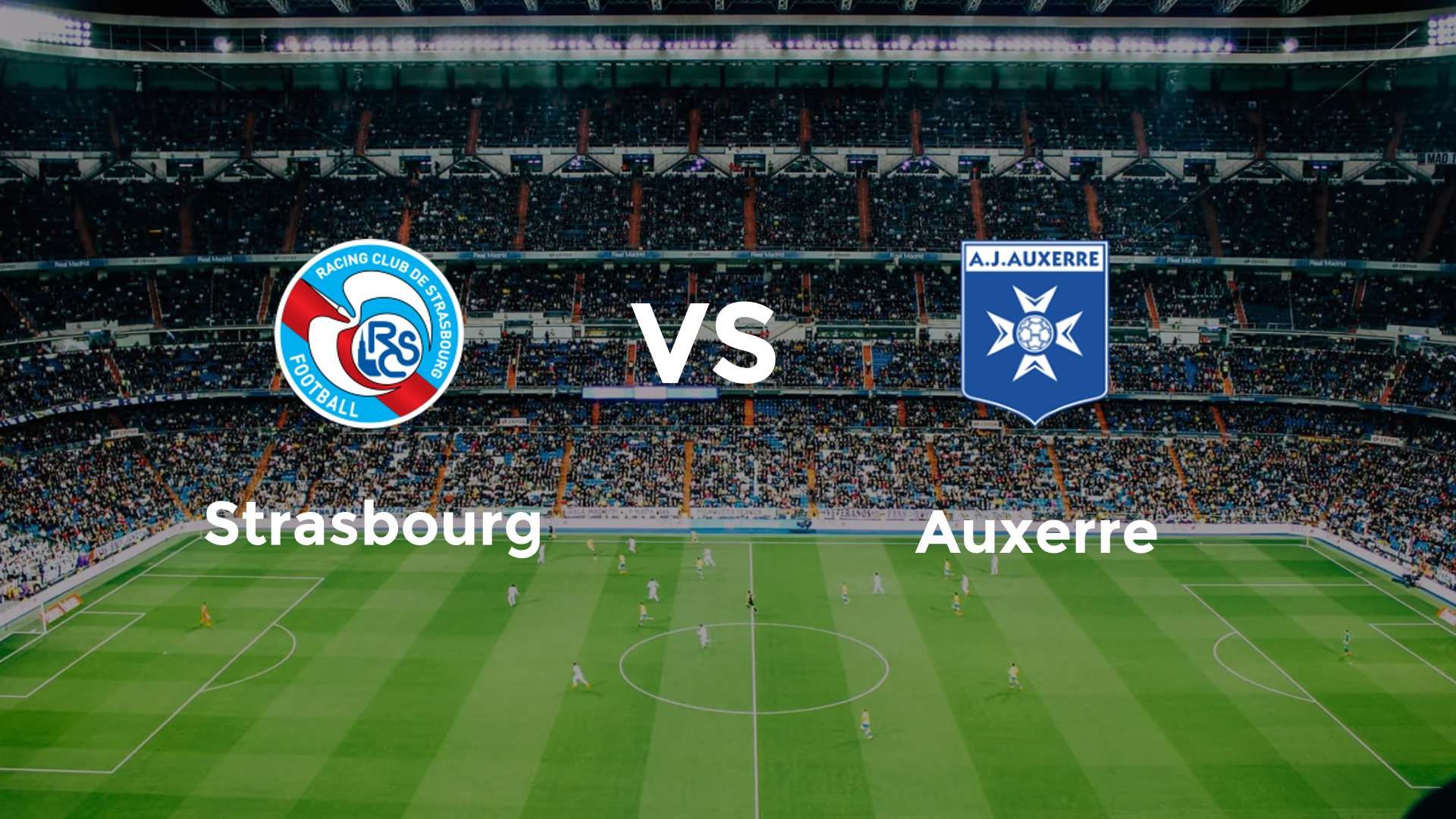 Strasbourg vs Auxerre