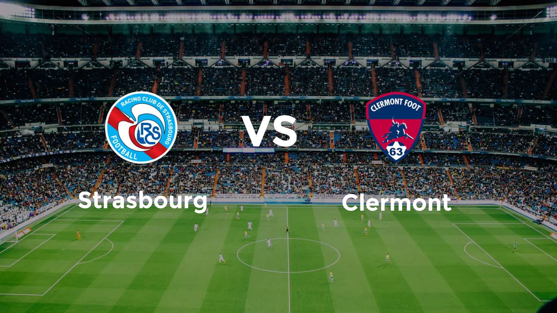 Strasbourg vs Clermont
