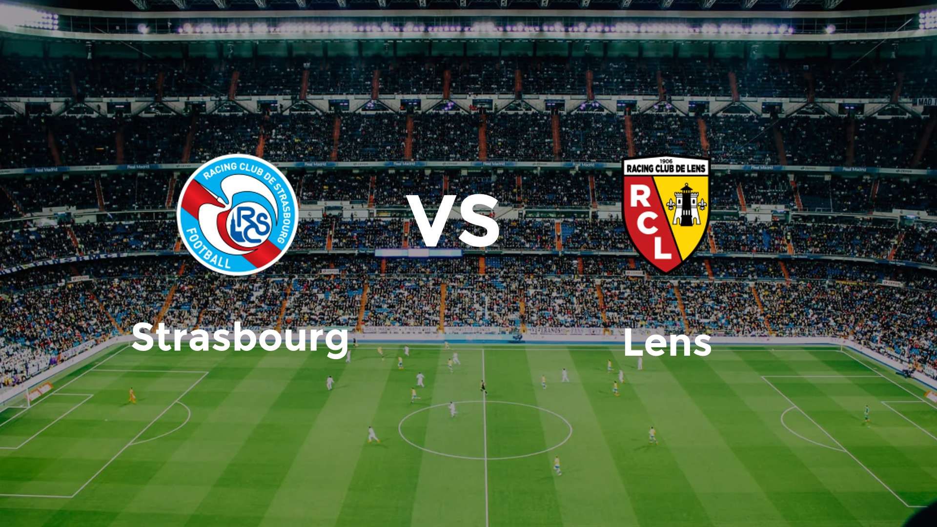 Strasbourg vs Lens