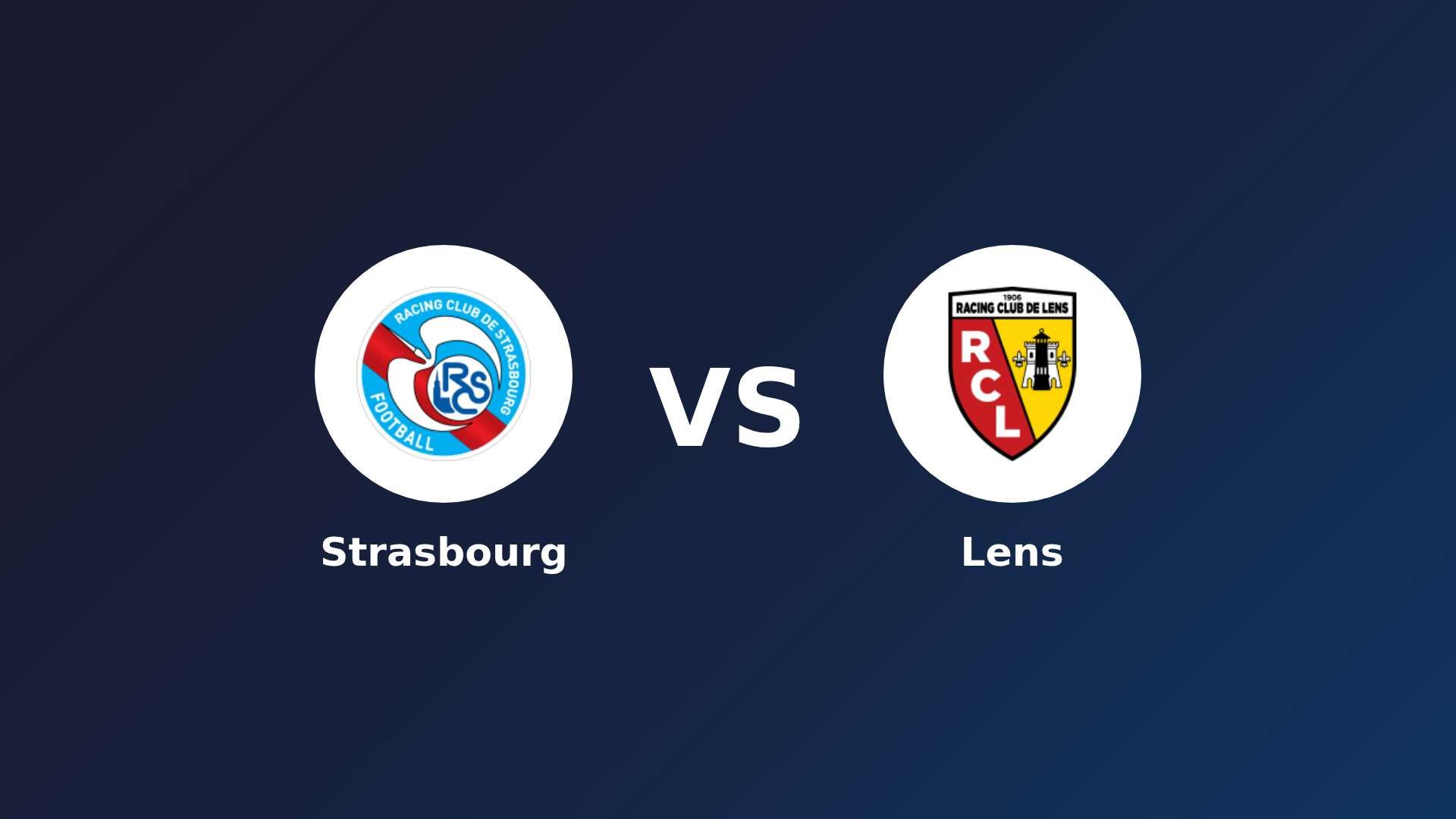Strasbourg vs Lens