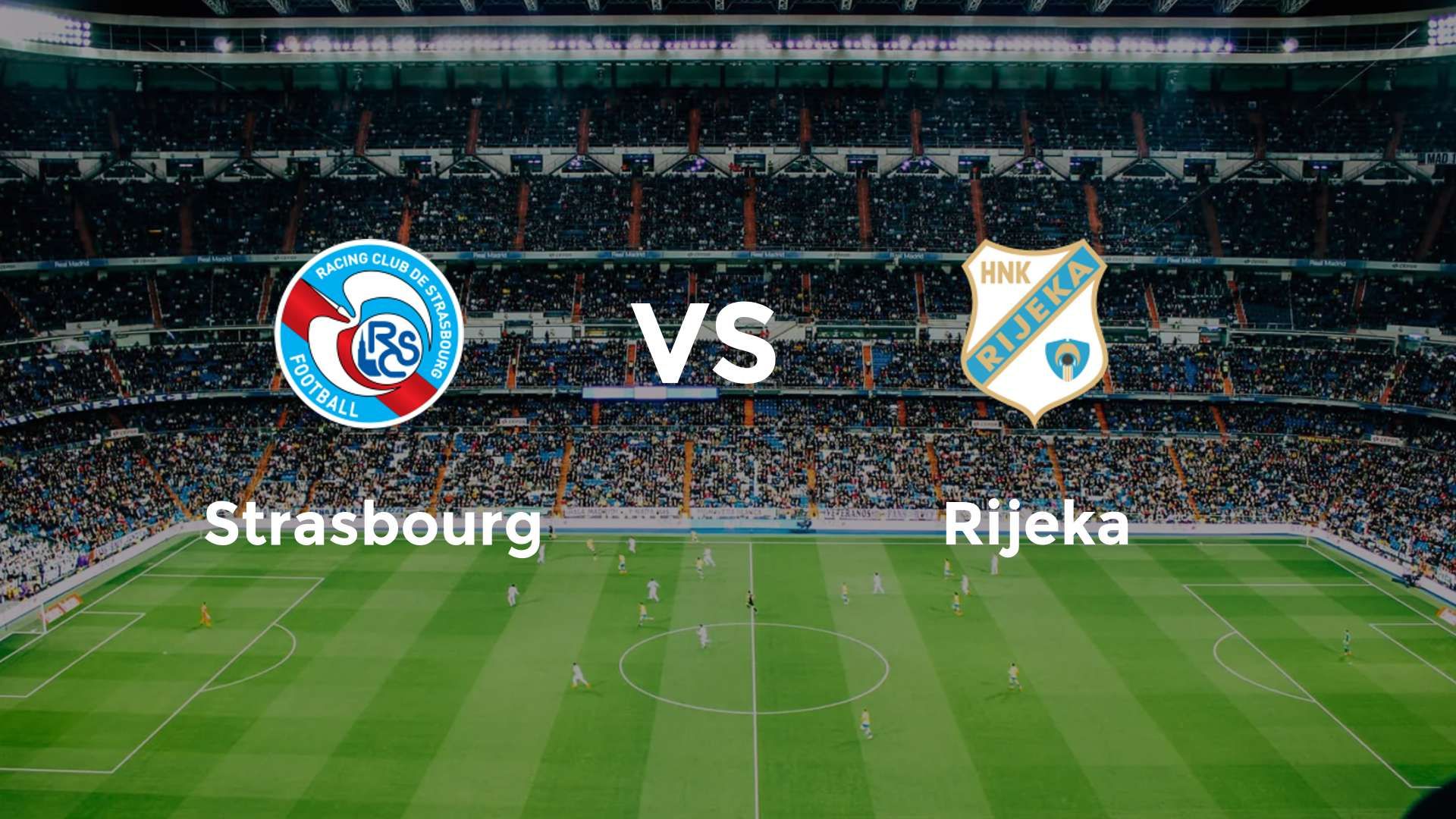 Strasbourg vs Rijeka
