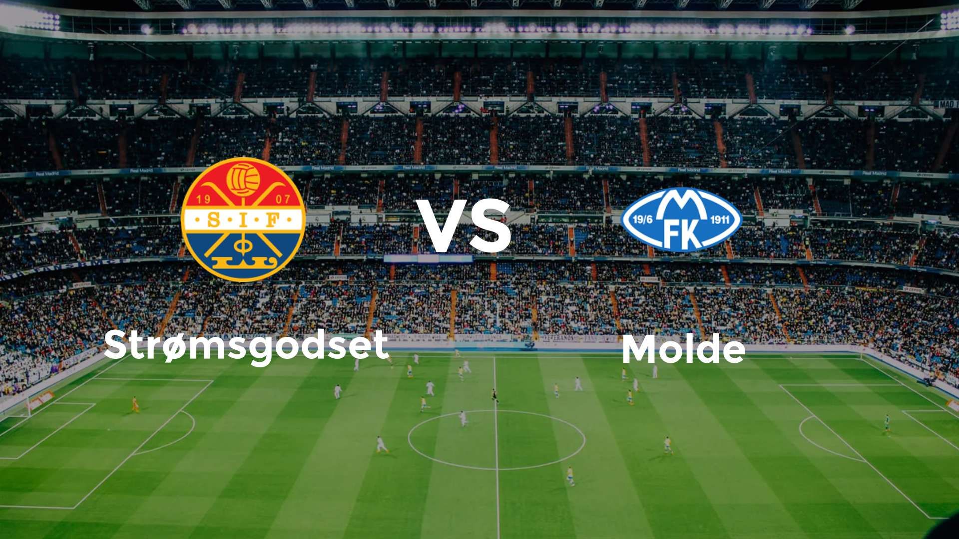 Strømsgodset vs Molde