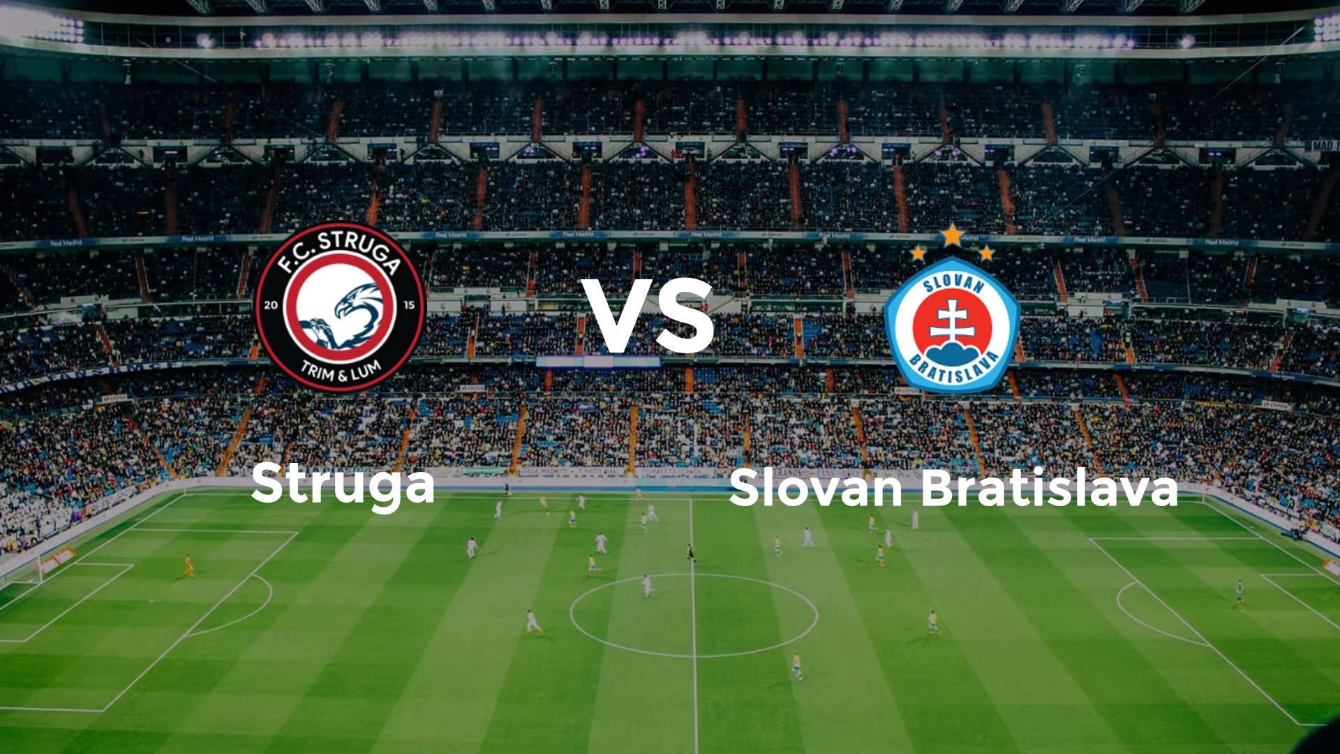 Struga vs Slovan Bratislava