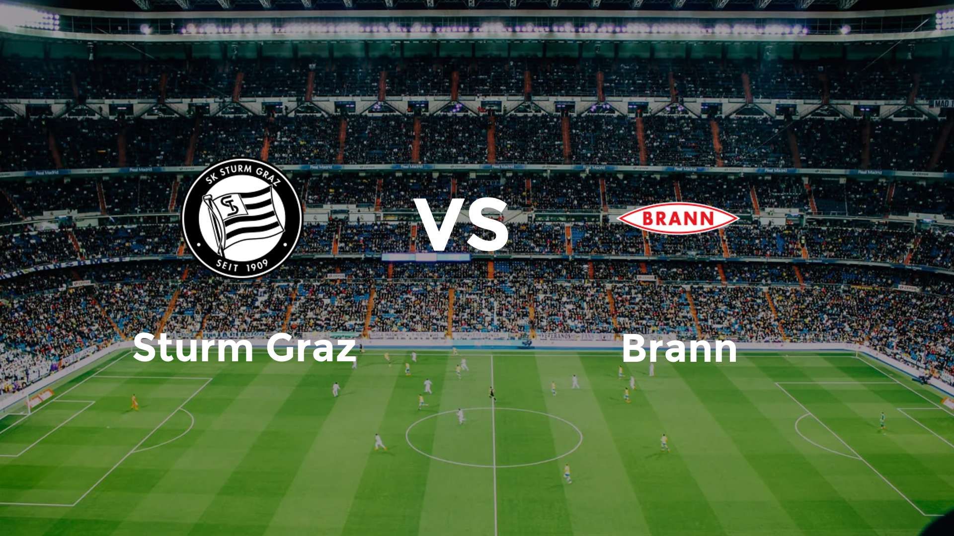 Sturm Graz vs Brann